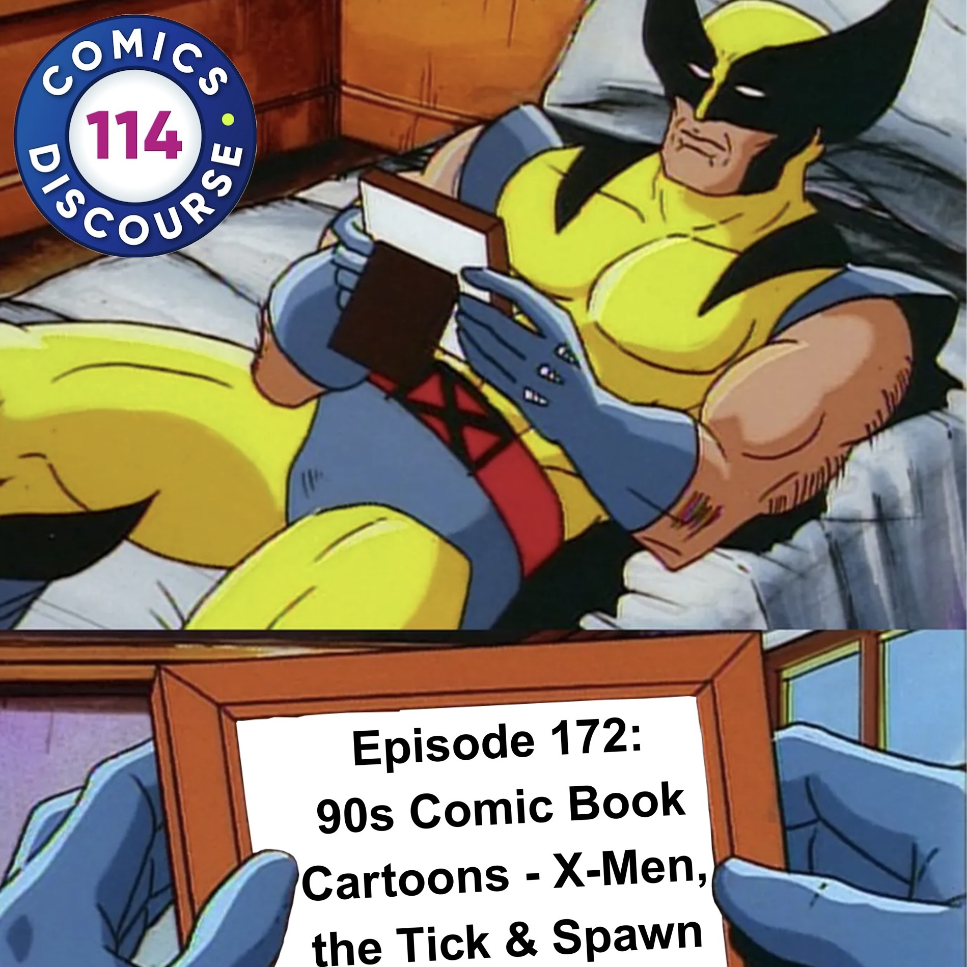 Episode 172: 90s Comic Book Cartoons: X-Men, The Tick and Spawn.