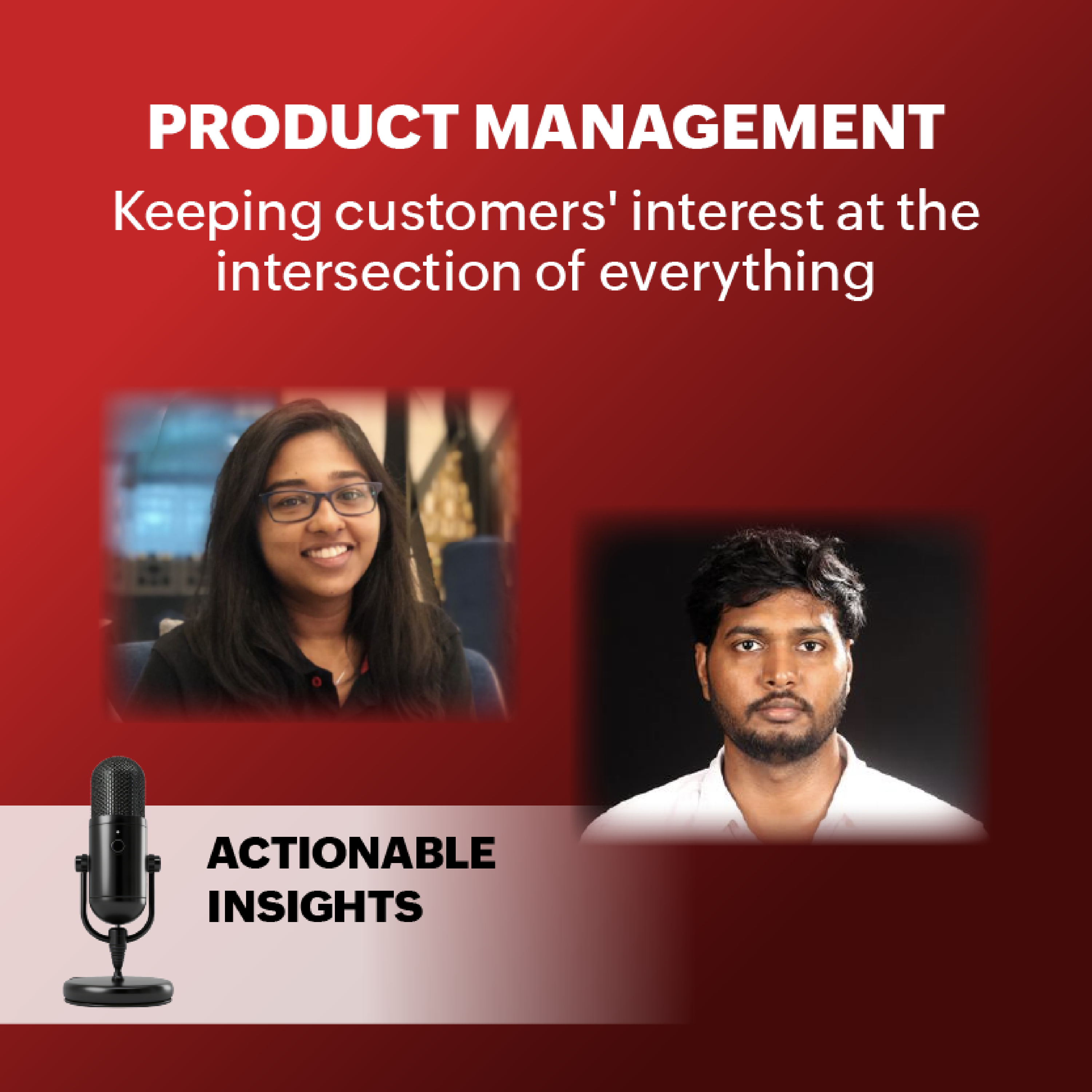 Keeping customers’ interest at the intersection of everything we do