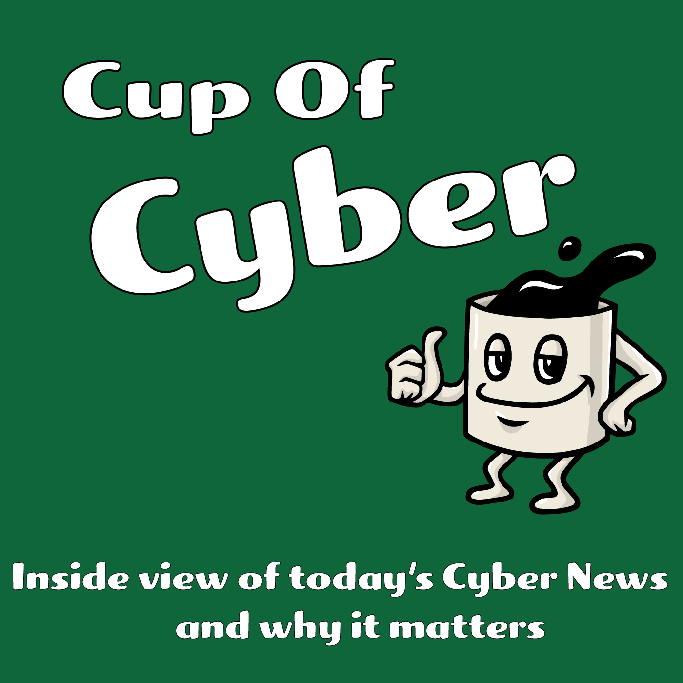 Artwork for podcast Cup of Cyber