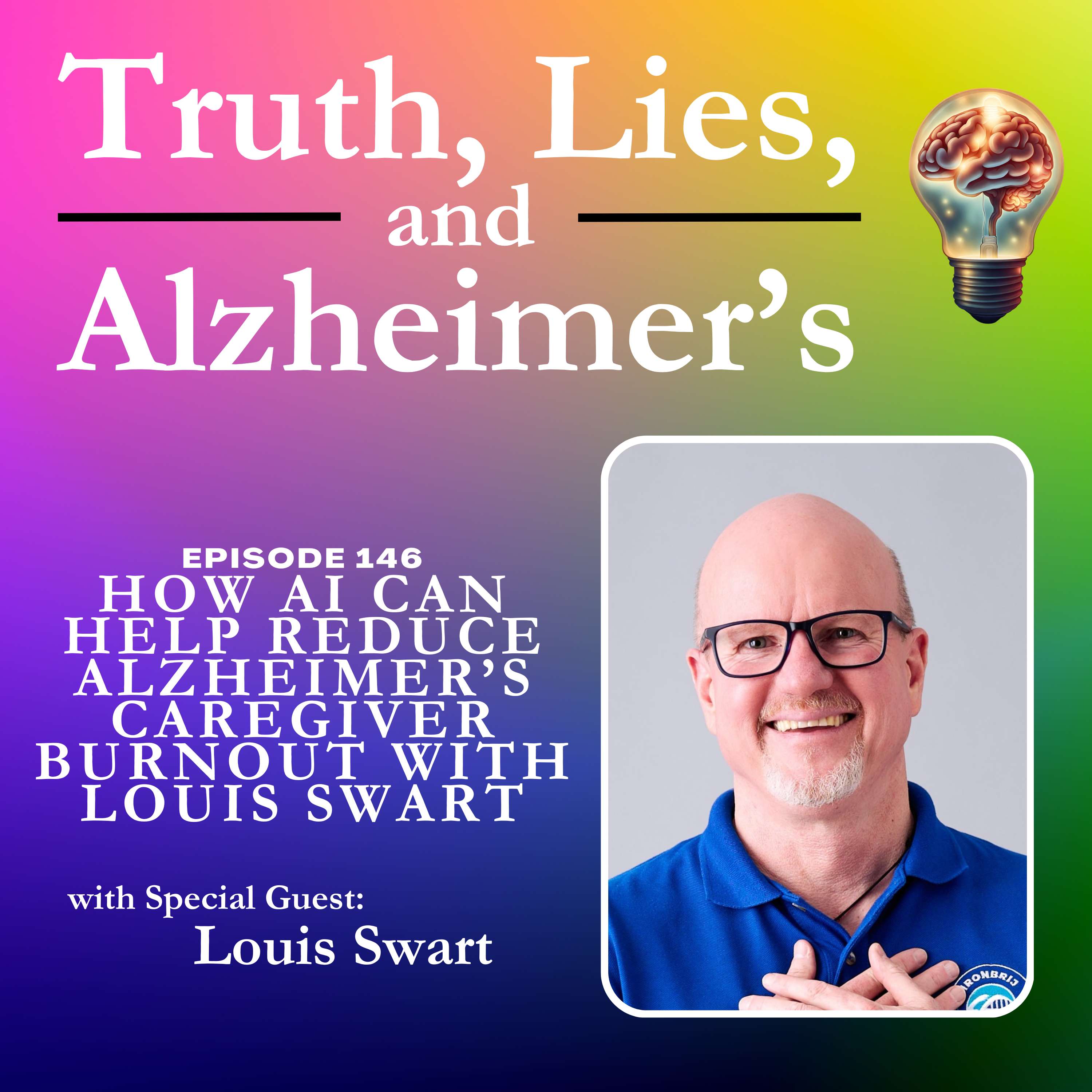 How AI Can Help Reduce Alzheimer’s Caregiver Burnout with Louis Swart