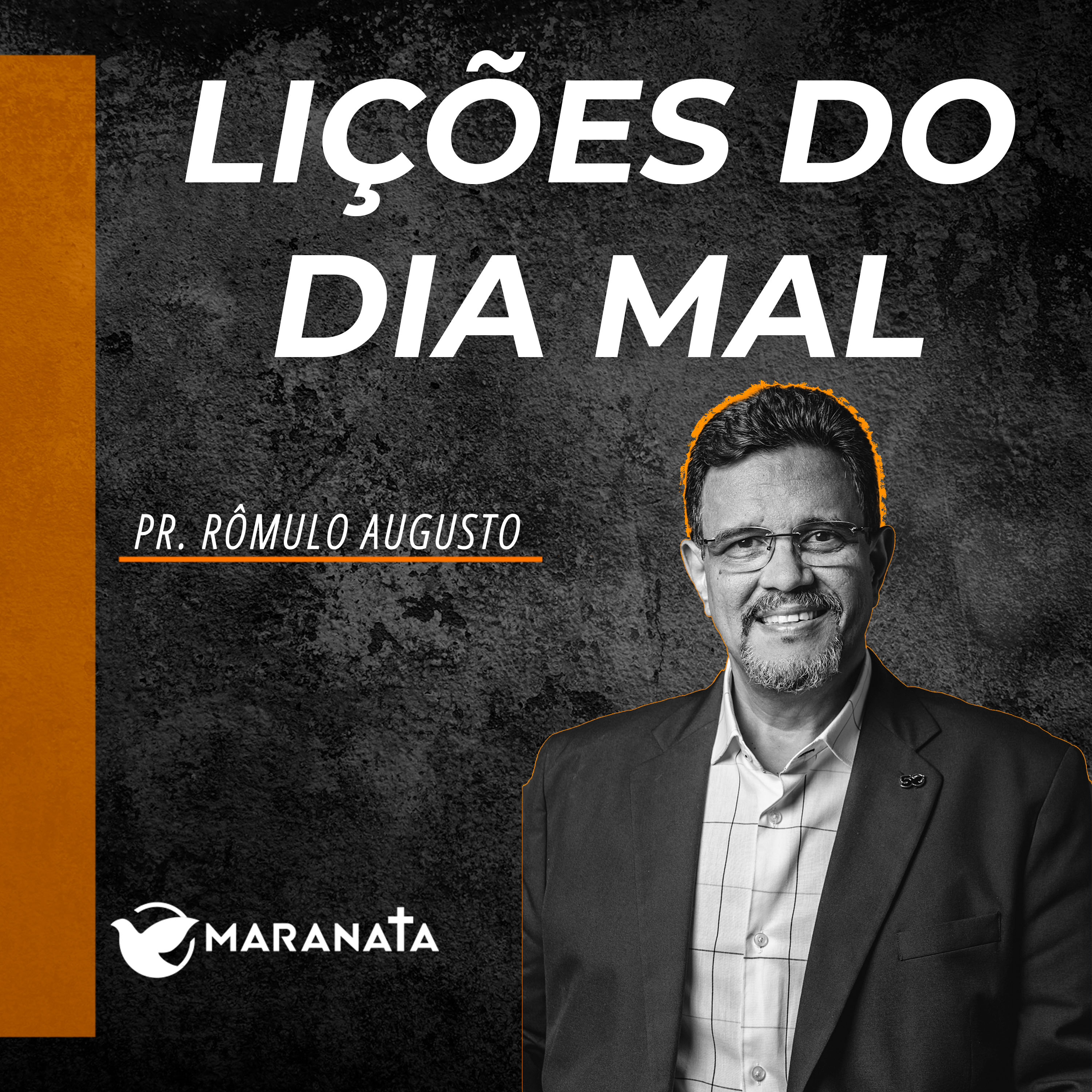 Lições do dia mal - Pr. Rômulo Augusto