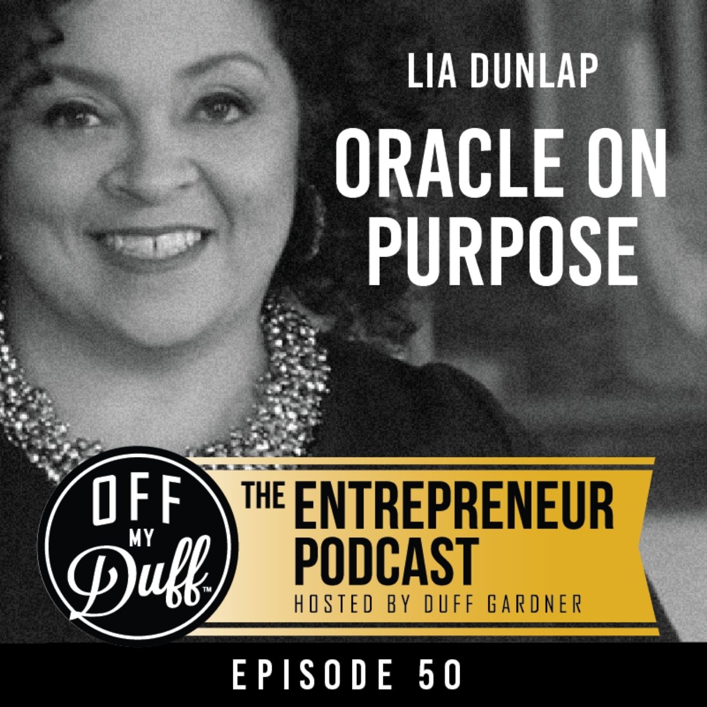 Episode image for Lia Dunlap - Oracle on Purpose
