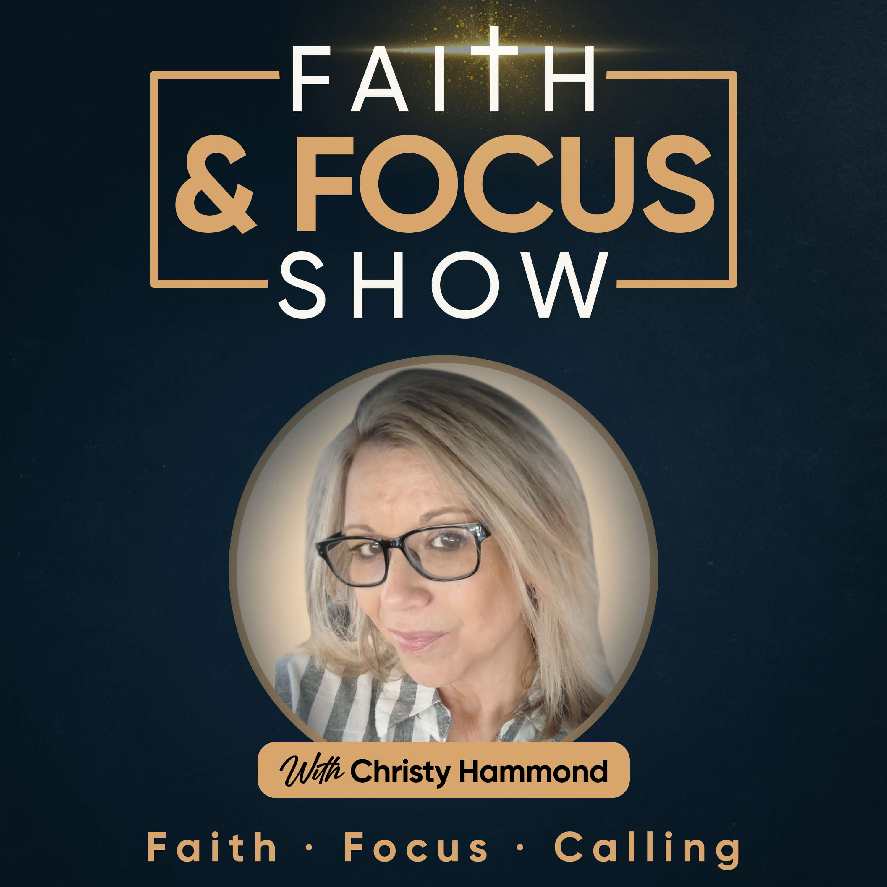 Faith & Focus Show