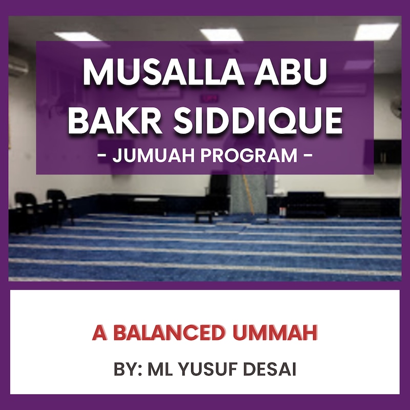 Artwork for podcast Musalla Abu Bakr Siddique (Westwood)