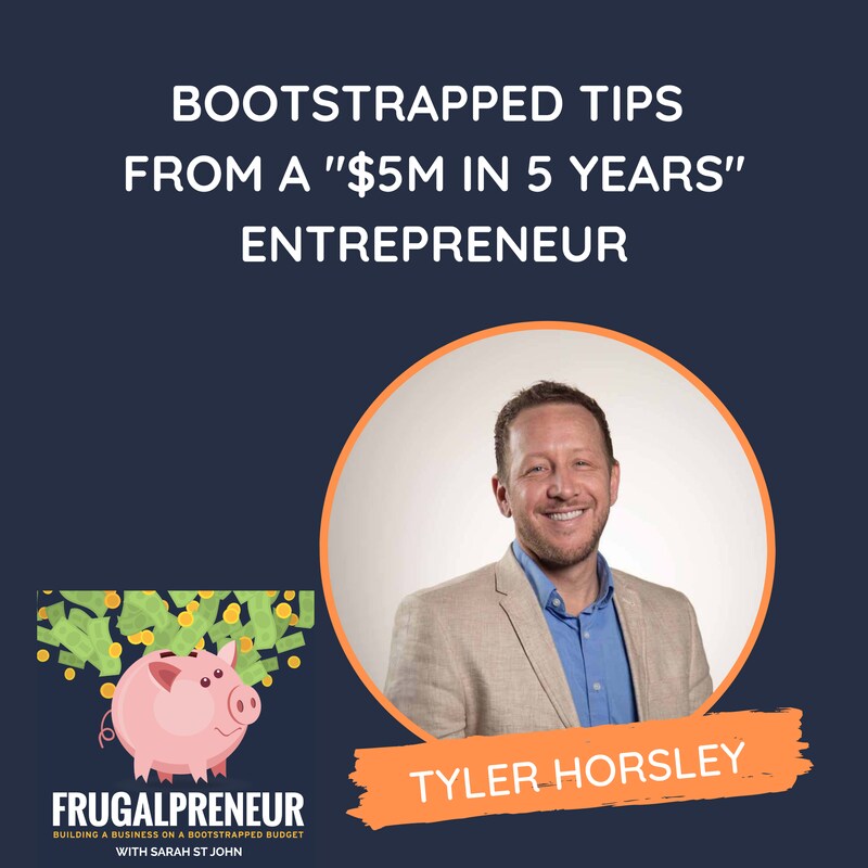 Artwork for podcast Frugalpreneur: Building a Business on a Bootstrapped Budget