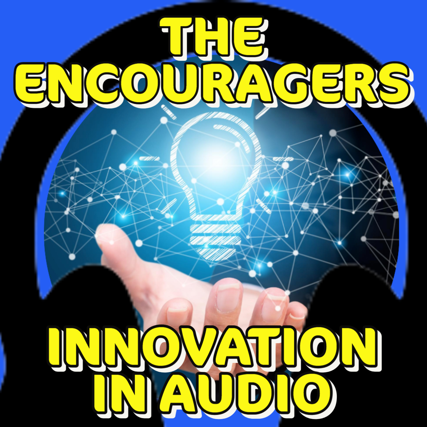 Artwork for The Encouragers "Innovation in Audio"