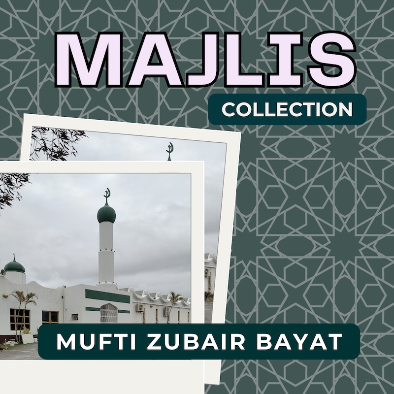 Artwork for podcast Mufti Zubair Bayat