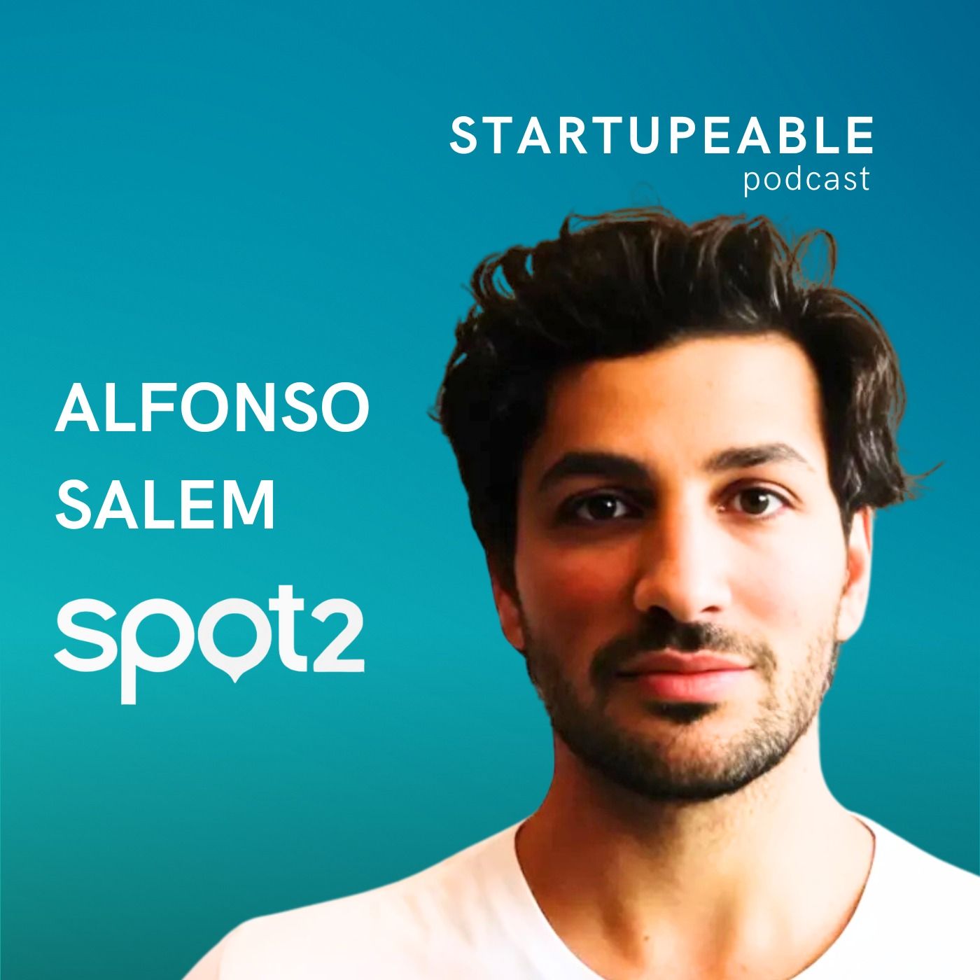 Crear y Escalar un Marketplace & Liderazgo de Empresa Tradicional en Startups | Alfonso Salem, Spot2