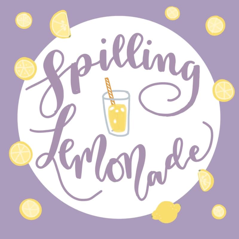 Artwork for podcast Spilling Lemonade
