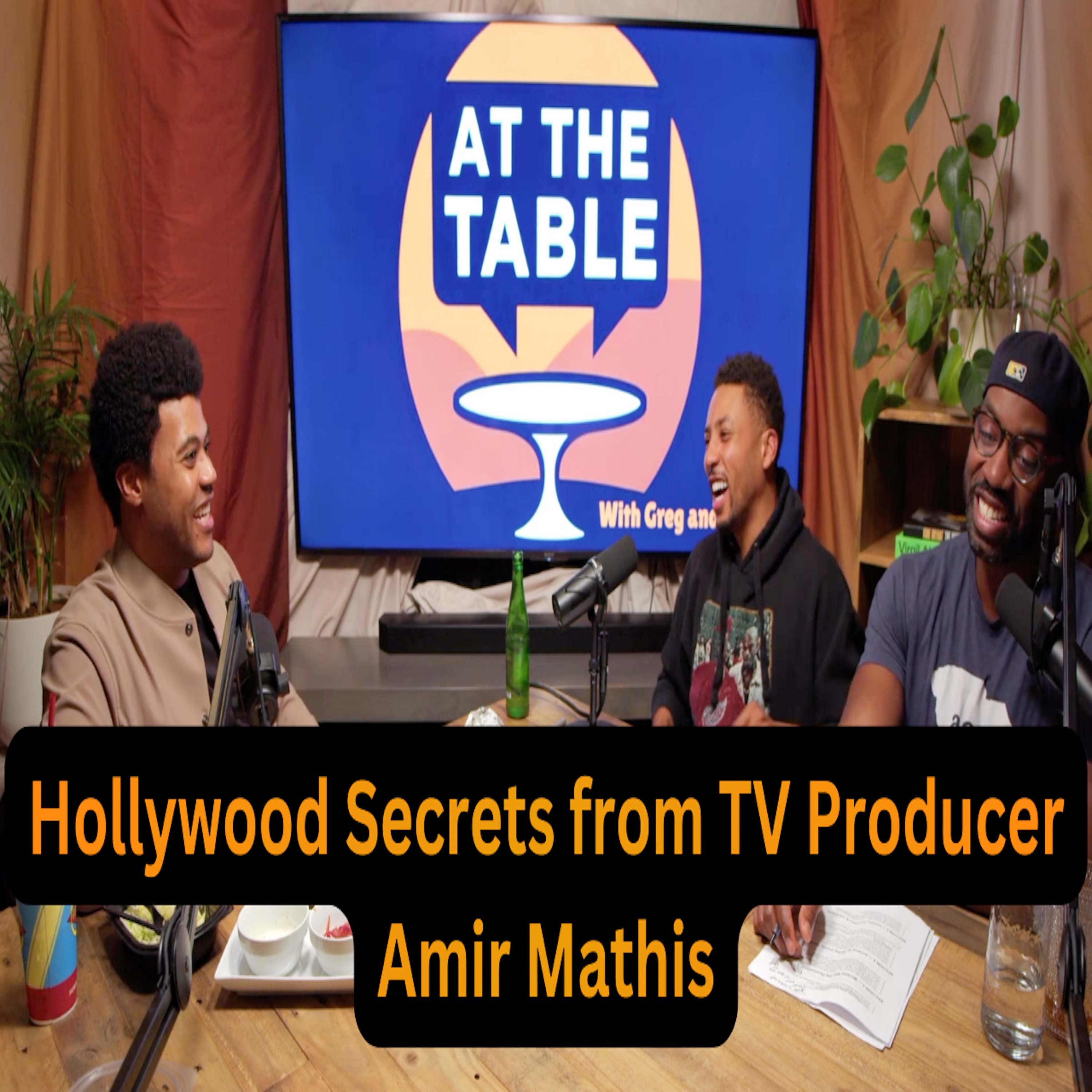 At the Table with Greg and Elliott