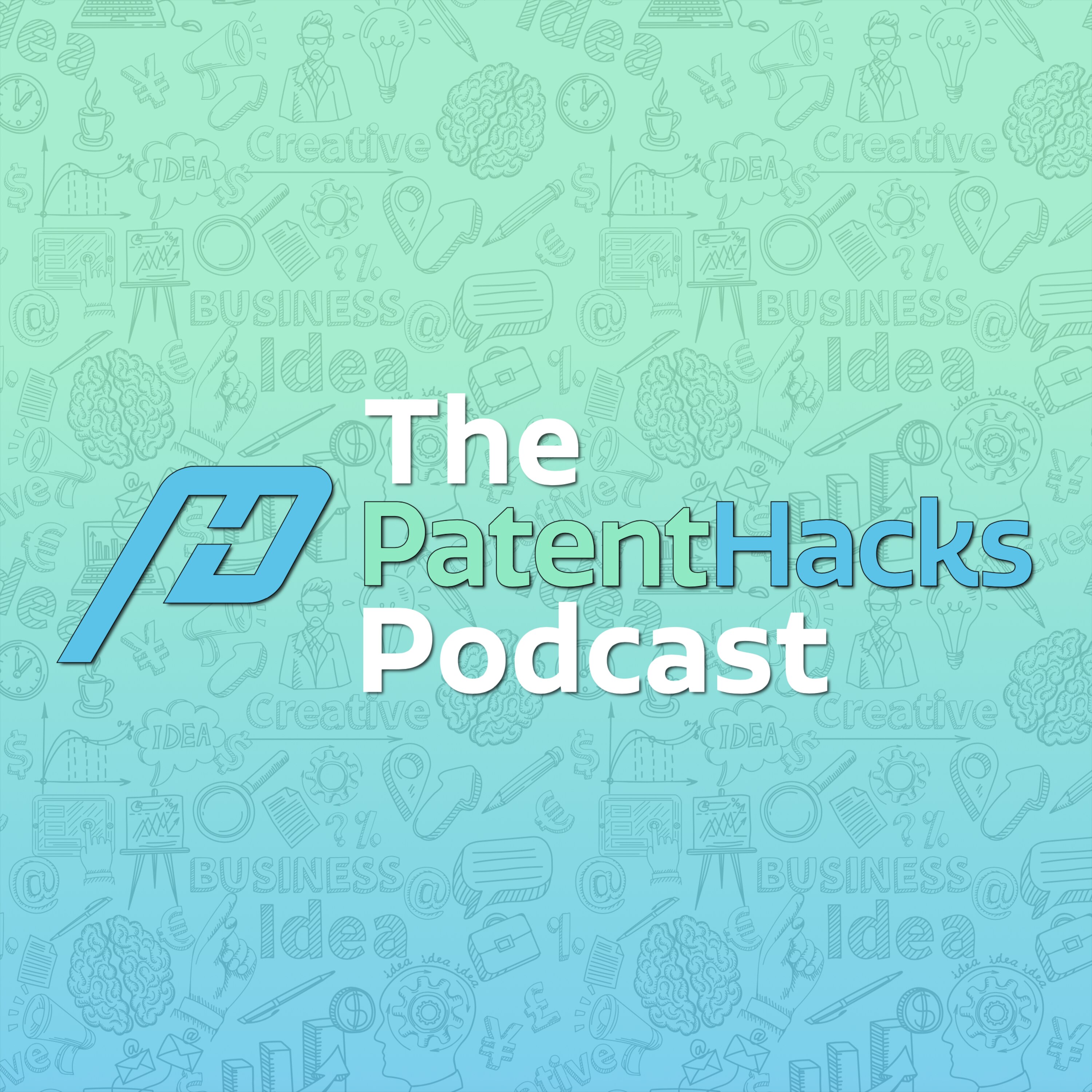 Artwork for The Patent Hacks Podcast