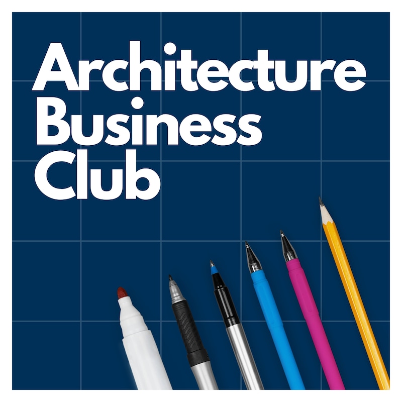 Artwork for podcast Architecture Business Club - For Architects, Architectural Technologists, Surveyors & Designers