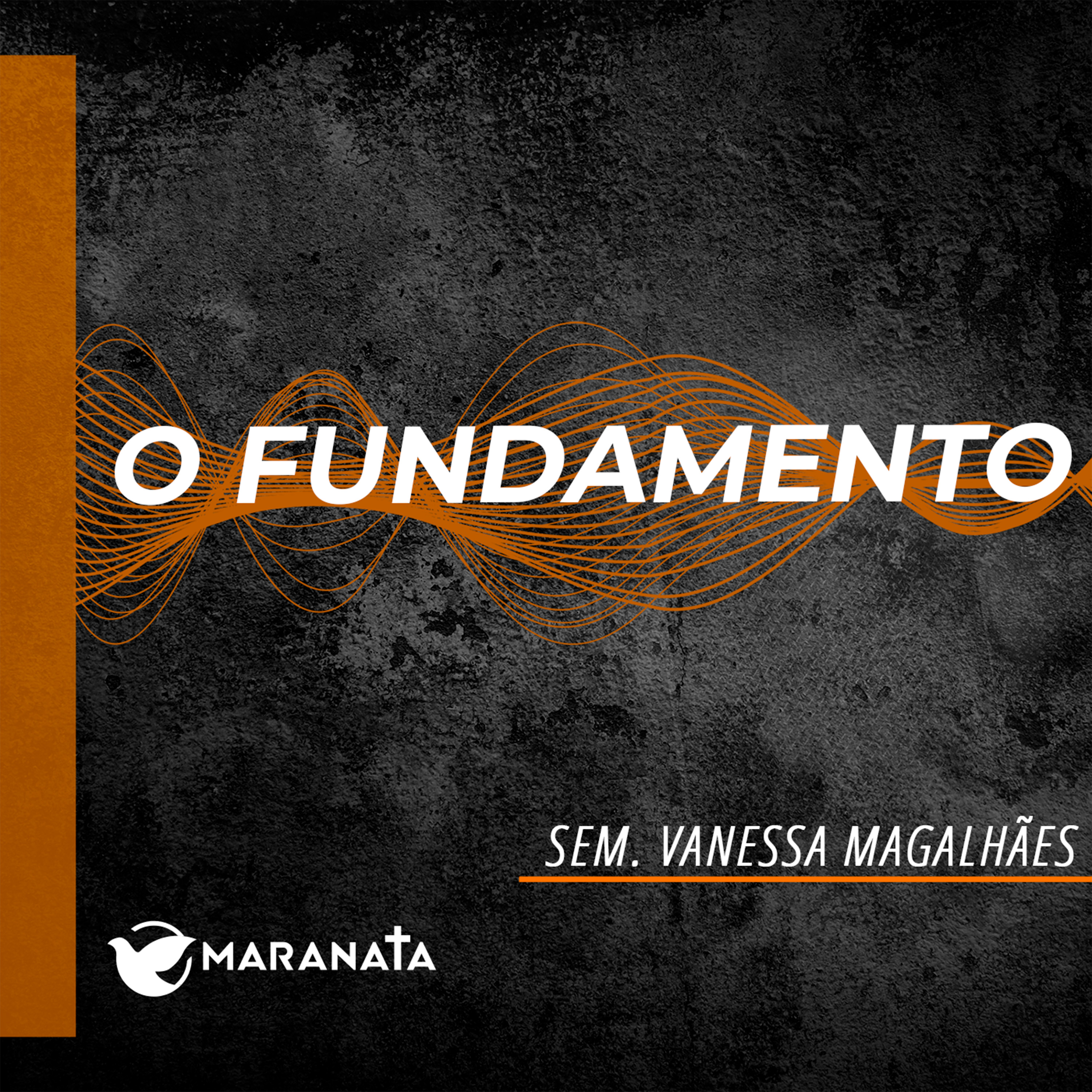 O fundamento - Sem. Vanessa Magalhães episode artwork