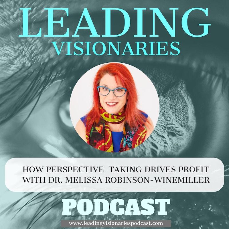 Artwork for podcast Leading Visionaries Podcast