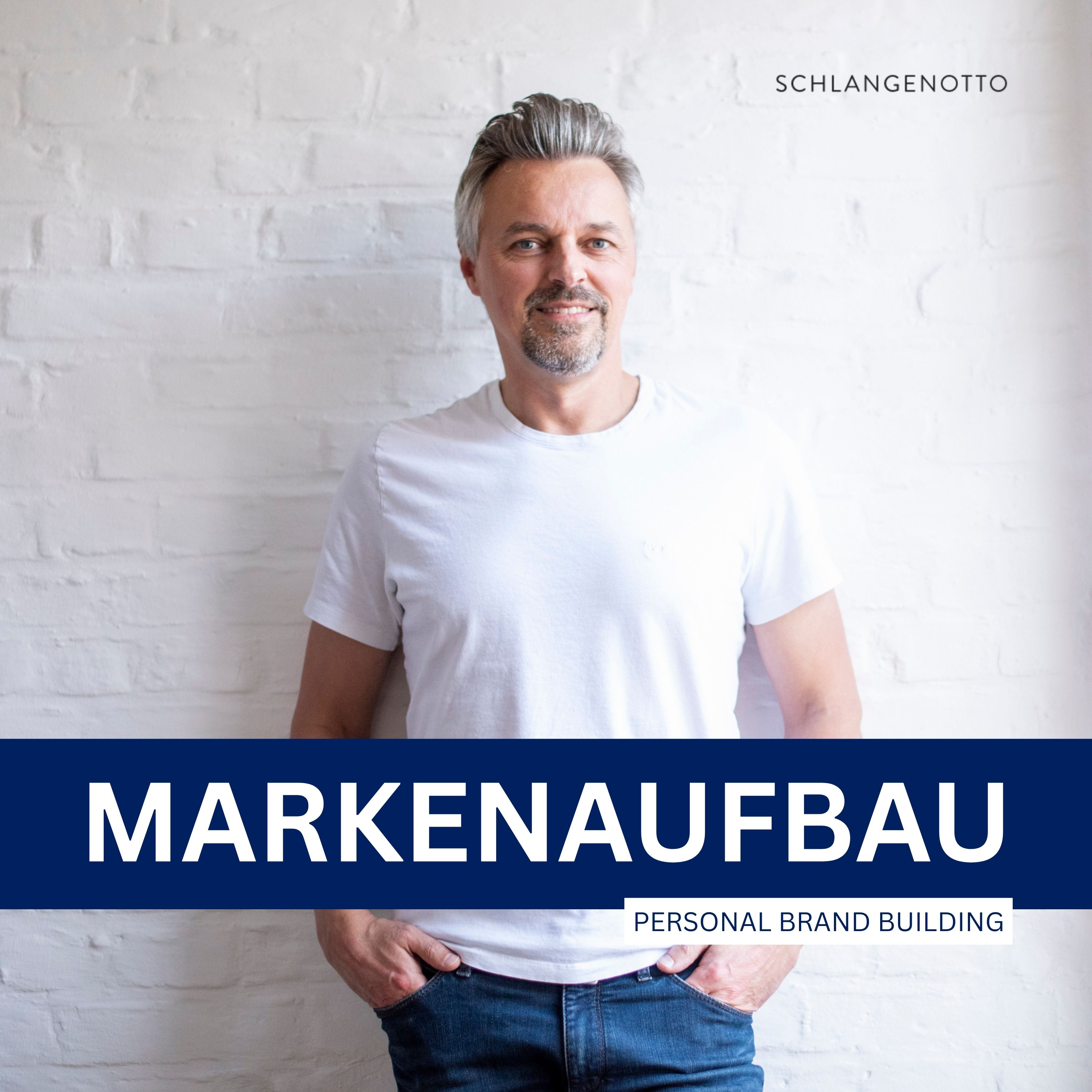 Markenaufbau mit Jens Schlangenotto - Personal Branding für Experten und Unternehmen