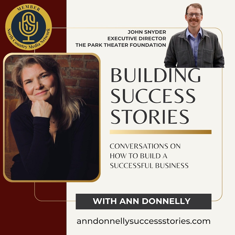 Artwork for podcast Building Success Stories with Ann Donnelly