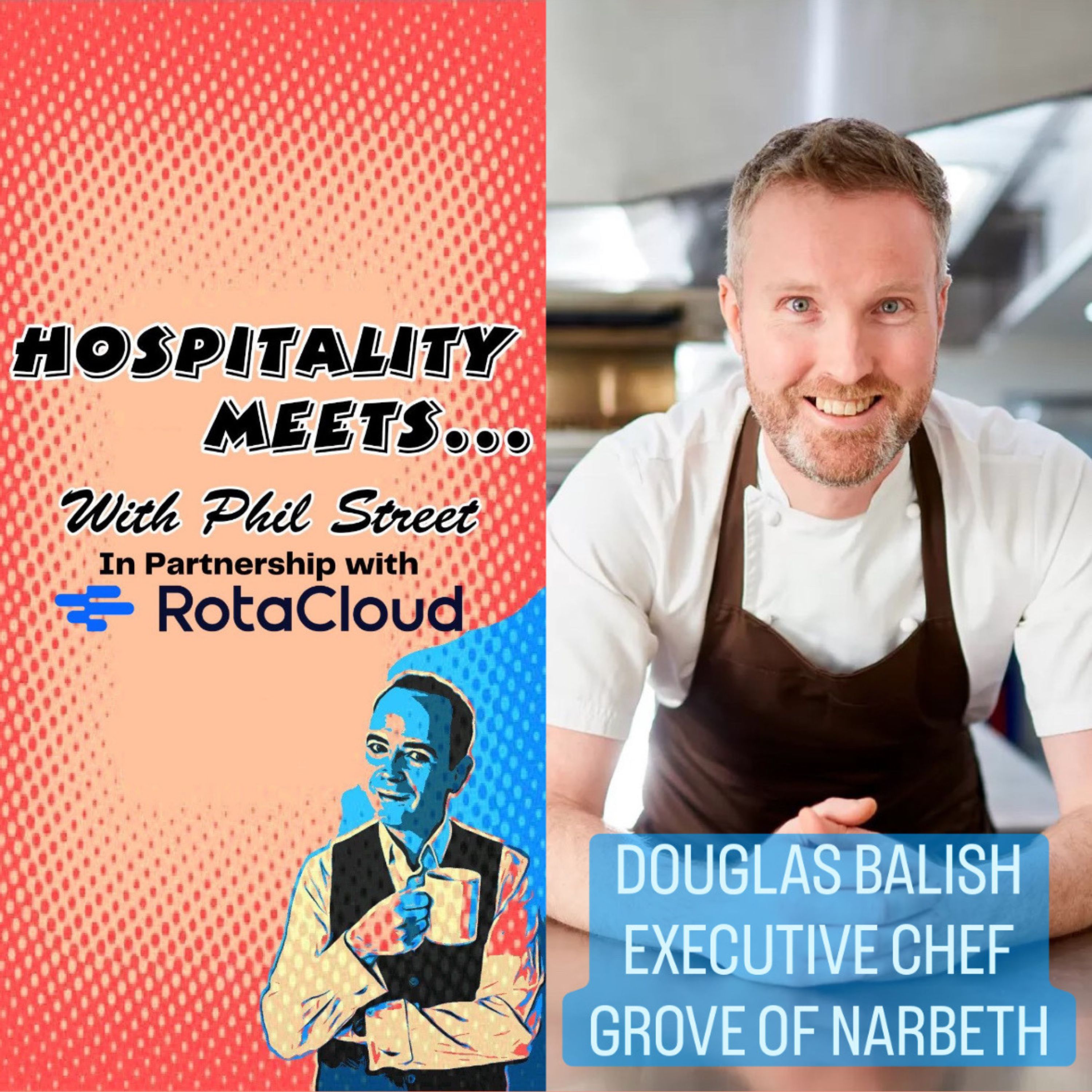 #243 - Hospitality Meets Douglas Balish - Forged in the Kitchen