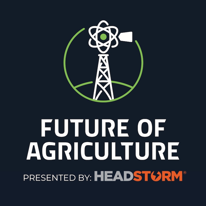 Artwork for podcast Future of Agriculture