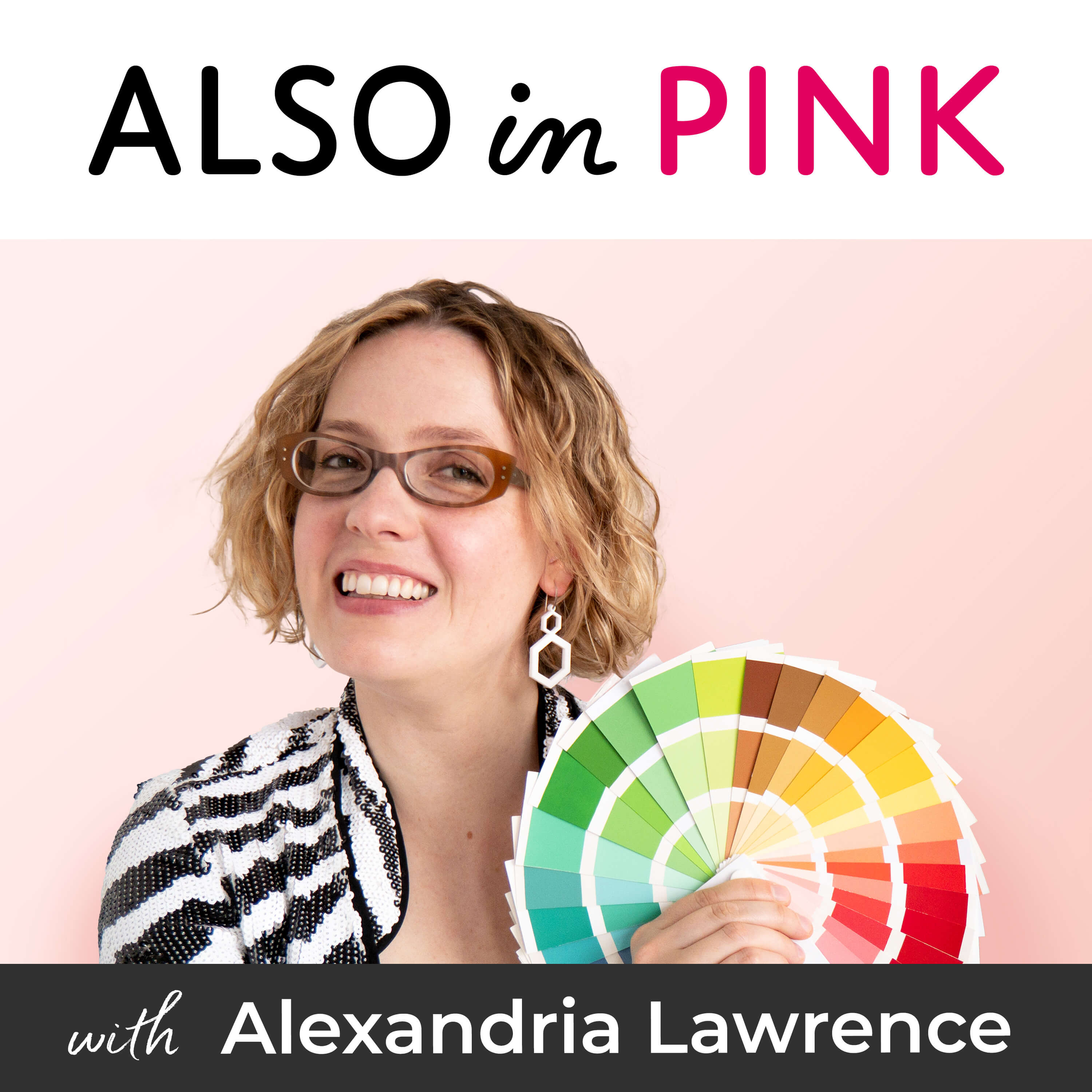 Artwork for ALSO in PINK with Alexandria Lawrence