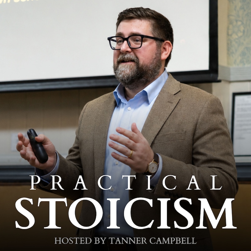 Artwork for podcast Practical Stoicism
