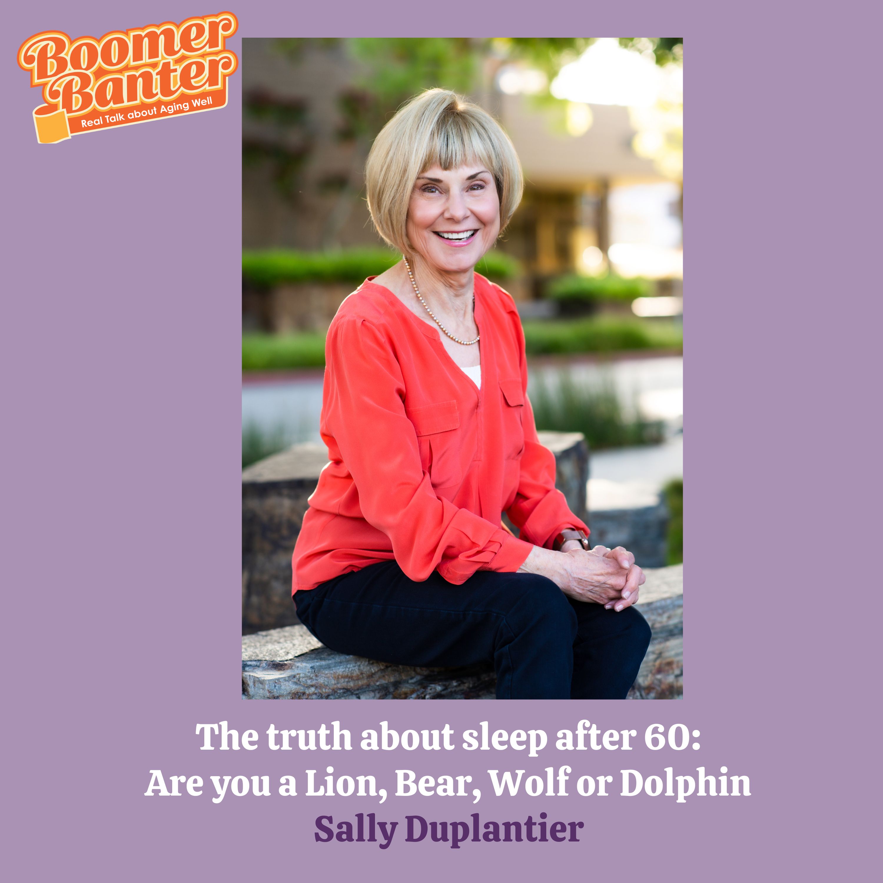 The Truth About Sleep After 60: Are you a Lion, Wolf, Bear or Dolphin?