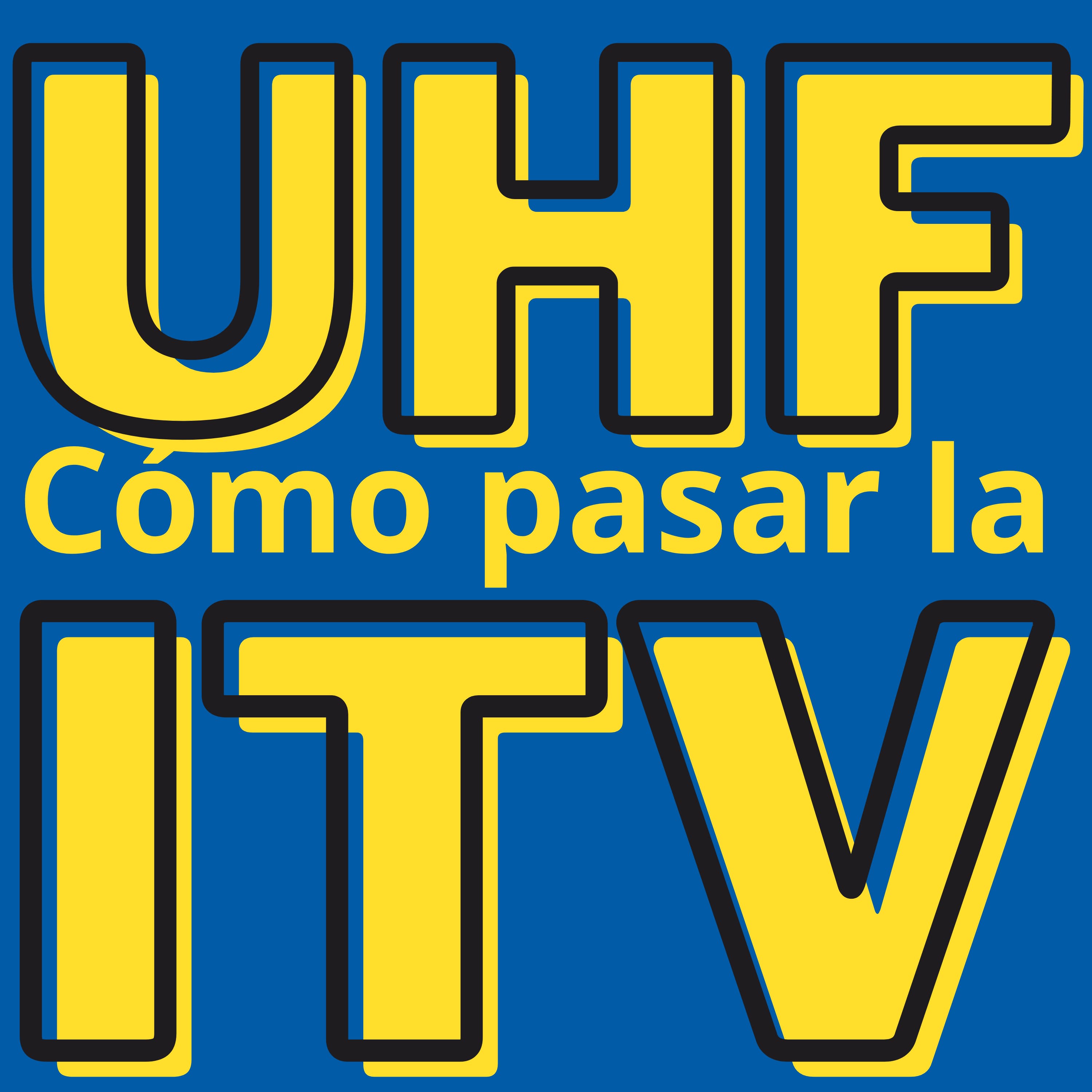 UHF. El Podcast
