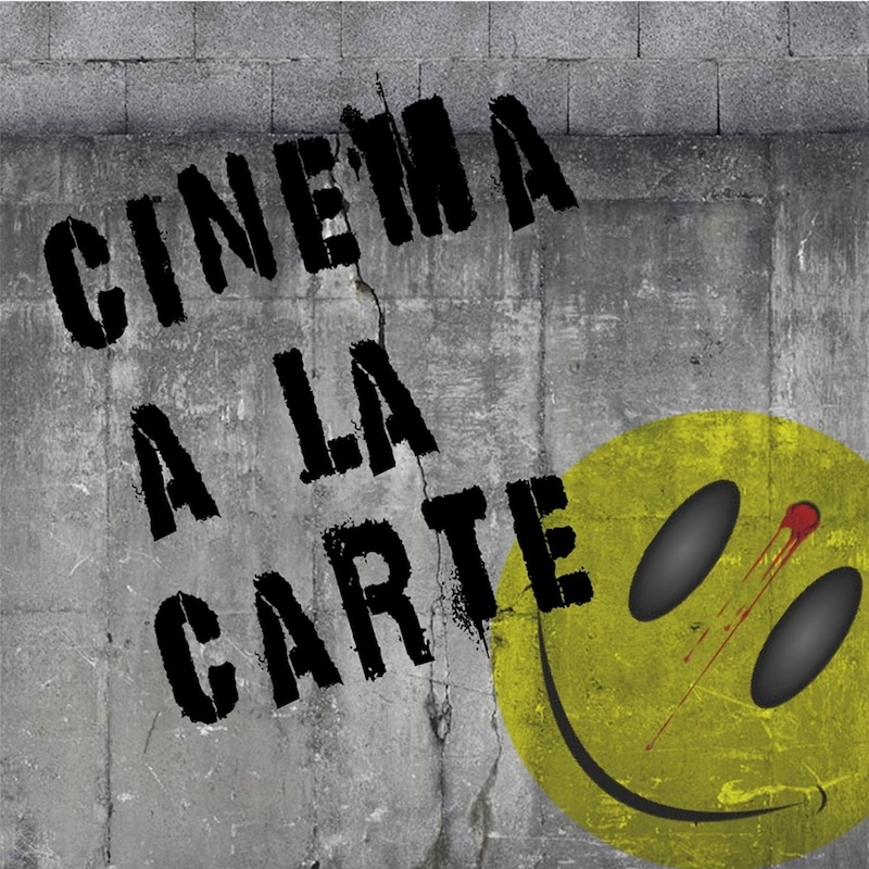 Artwork for podcast Cinema A La Carte