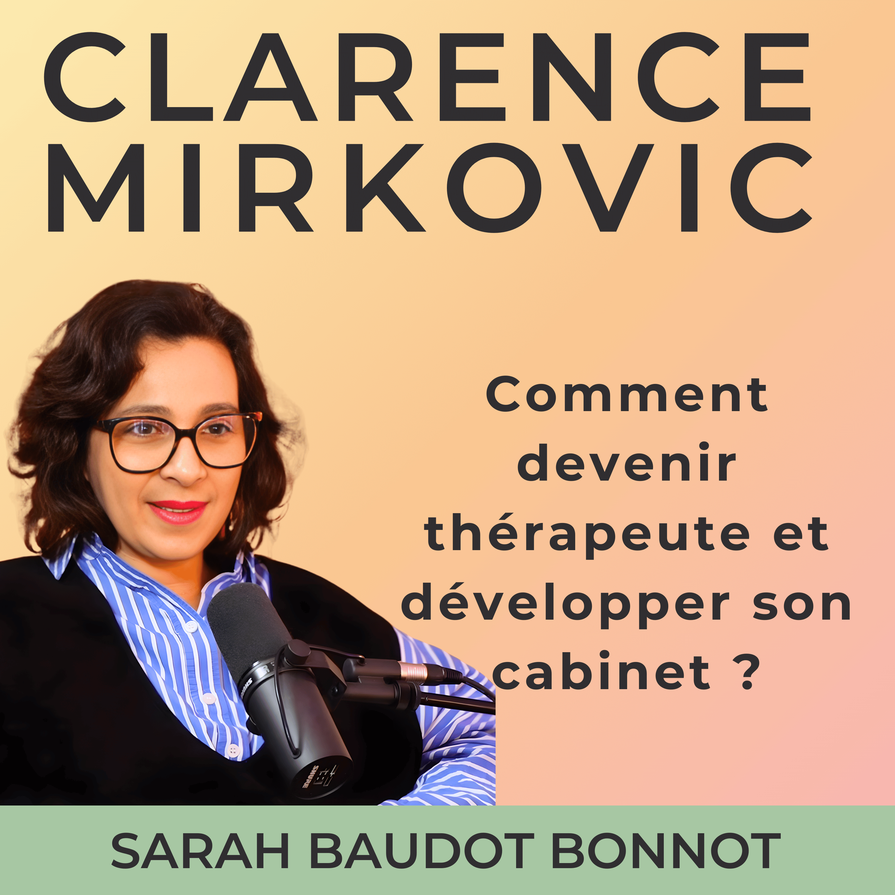 Clarence Mirkovic, Confiance en soi & Légitimité