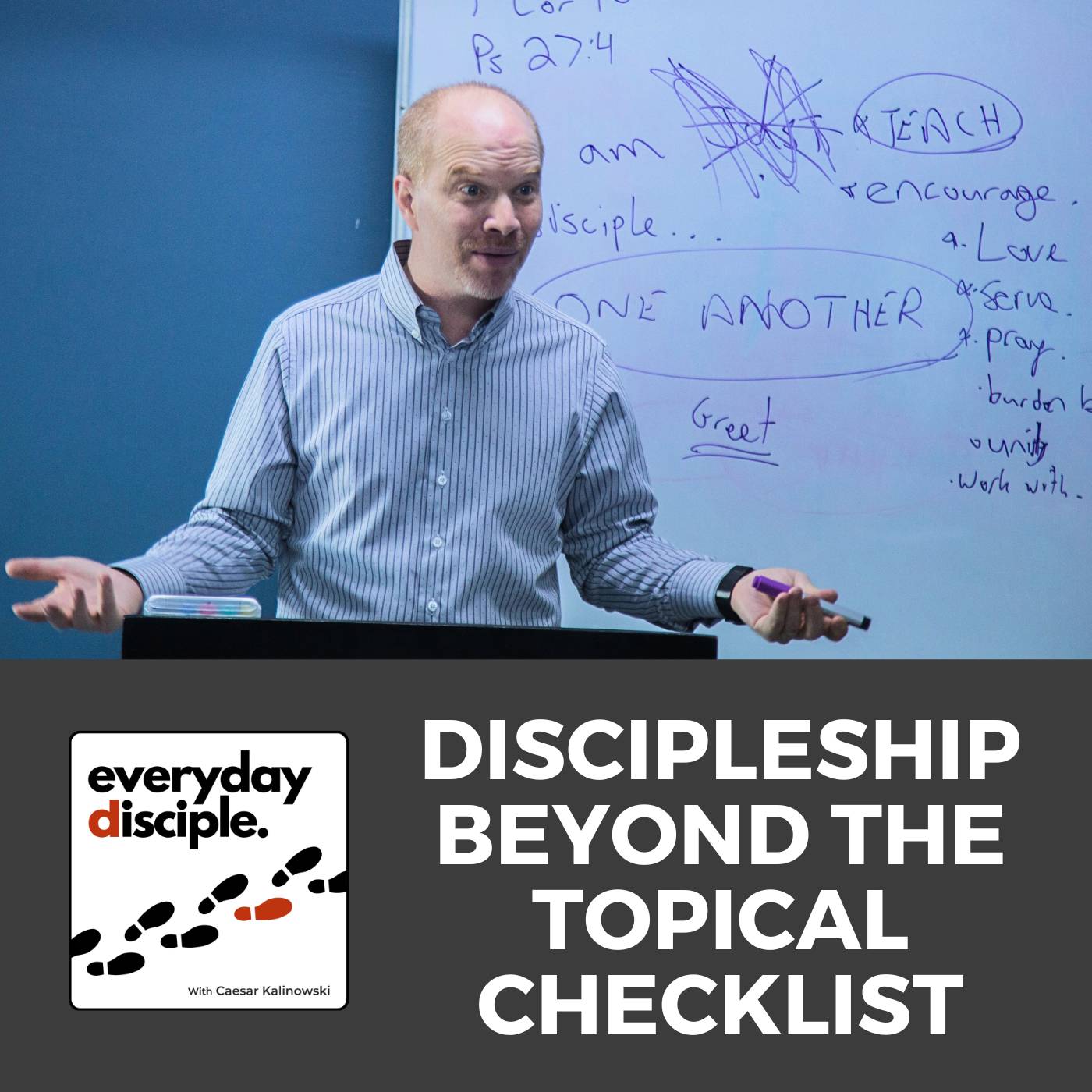 Discipleship Beyond the Topical Checklist