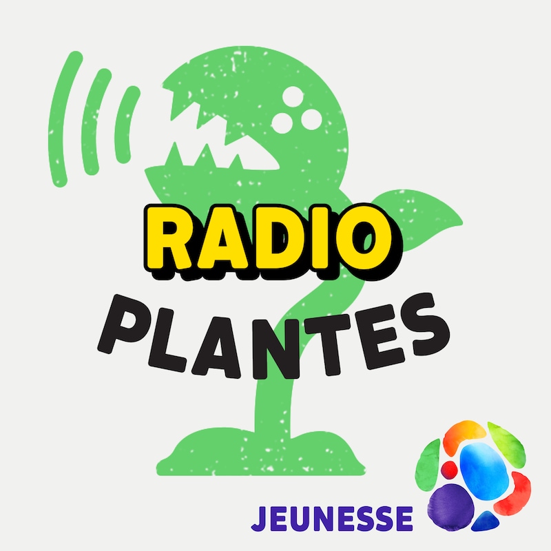 Radio Plantes  Espace pour la vie
