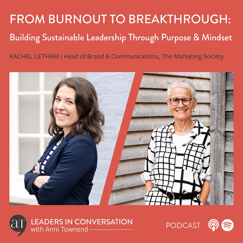Artwork for podcast Leaders in Conversation with Anni Townend