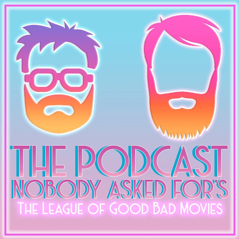 Artwork for podcast The Podcast Nobody Asked For