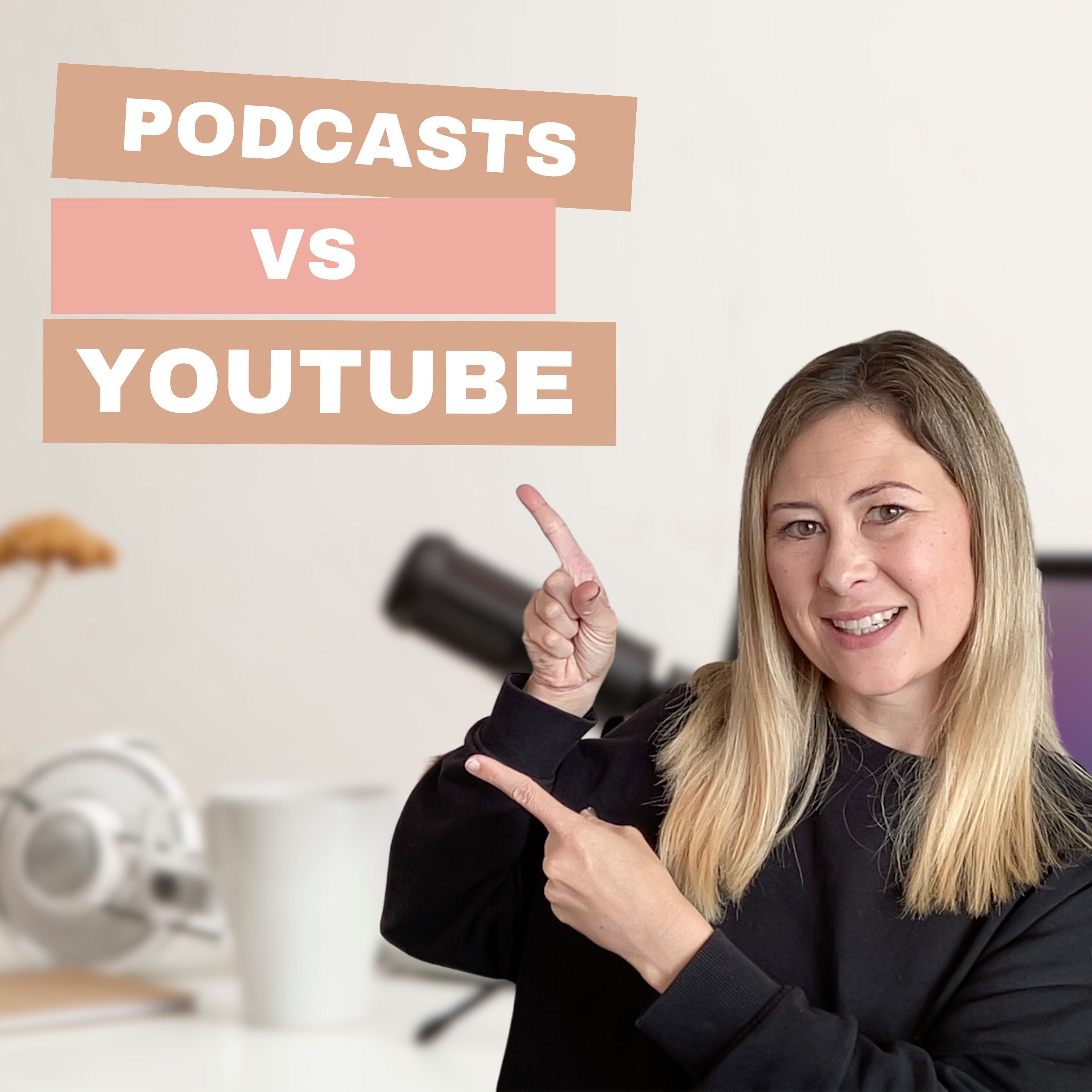 Ep 30: Podcasts vs YouTube: Which Platform is Better to Grow Your Brand?