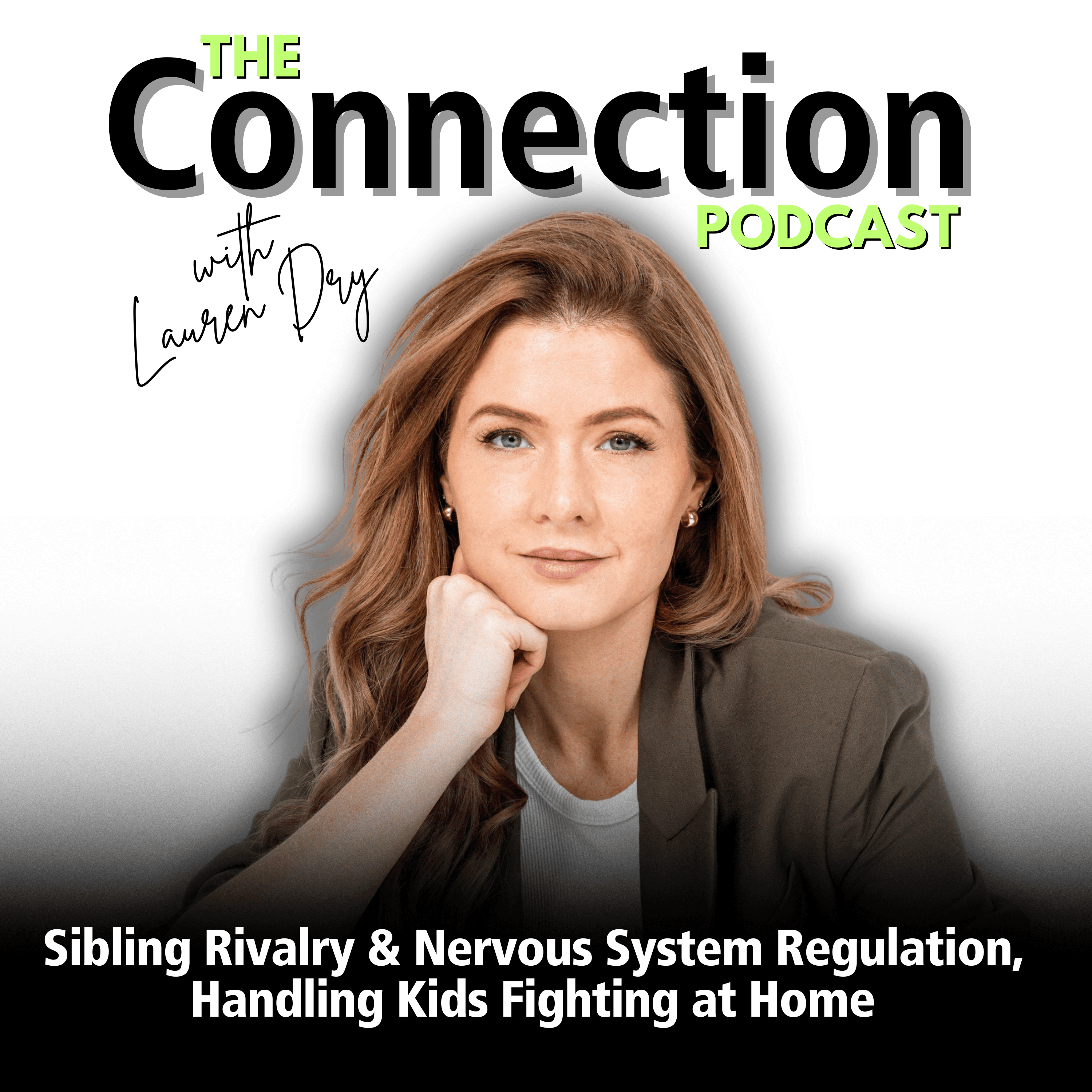 Sibling Rivalry & Nervous System Regulation, Handling Kids Fighting at Home