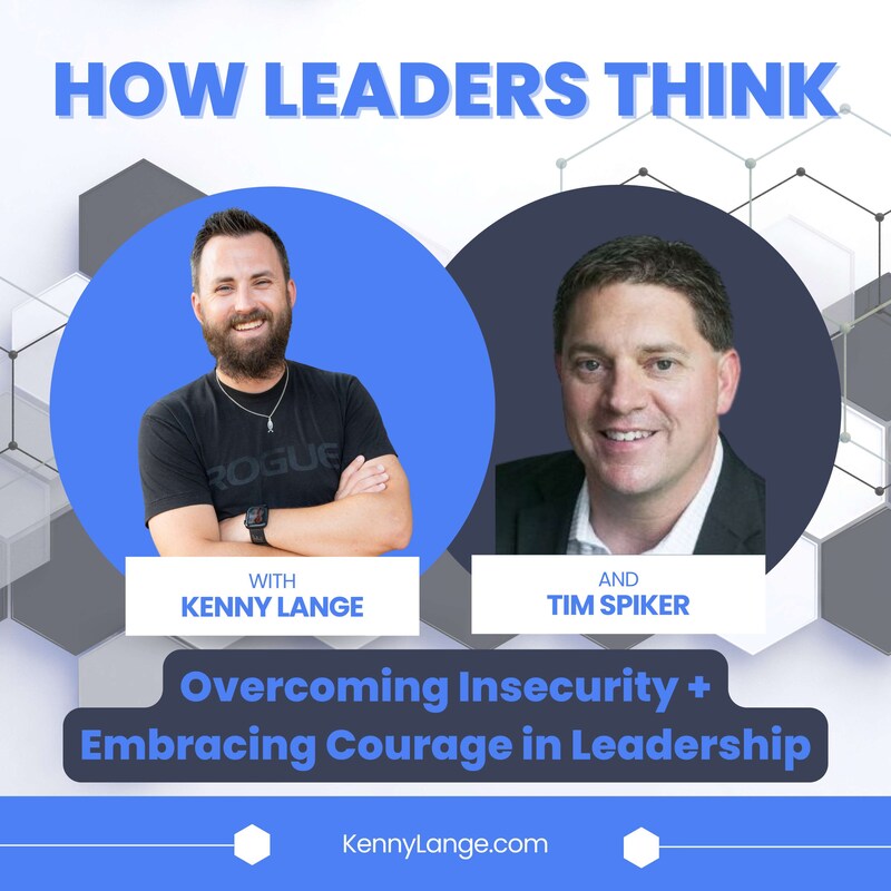 Artwork for podcast How Leaders Think with Kenny Lange