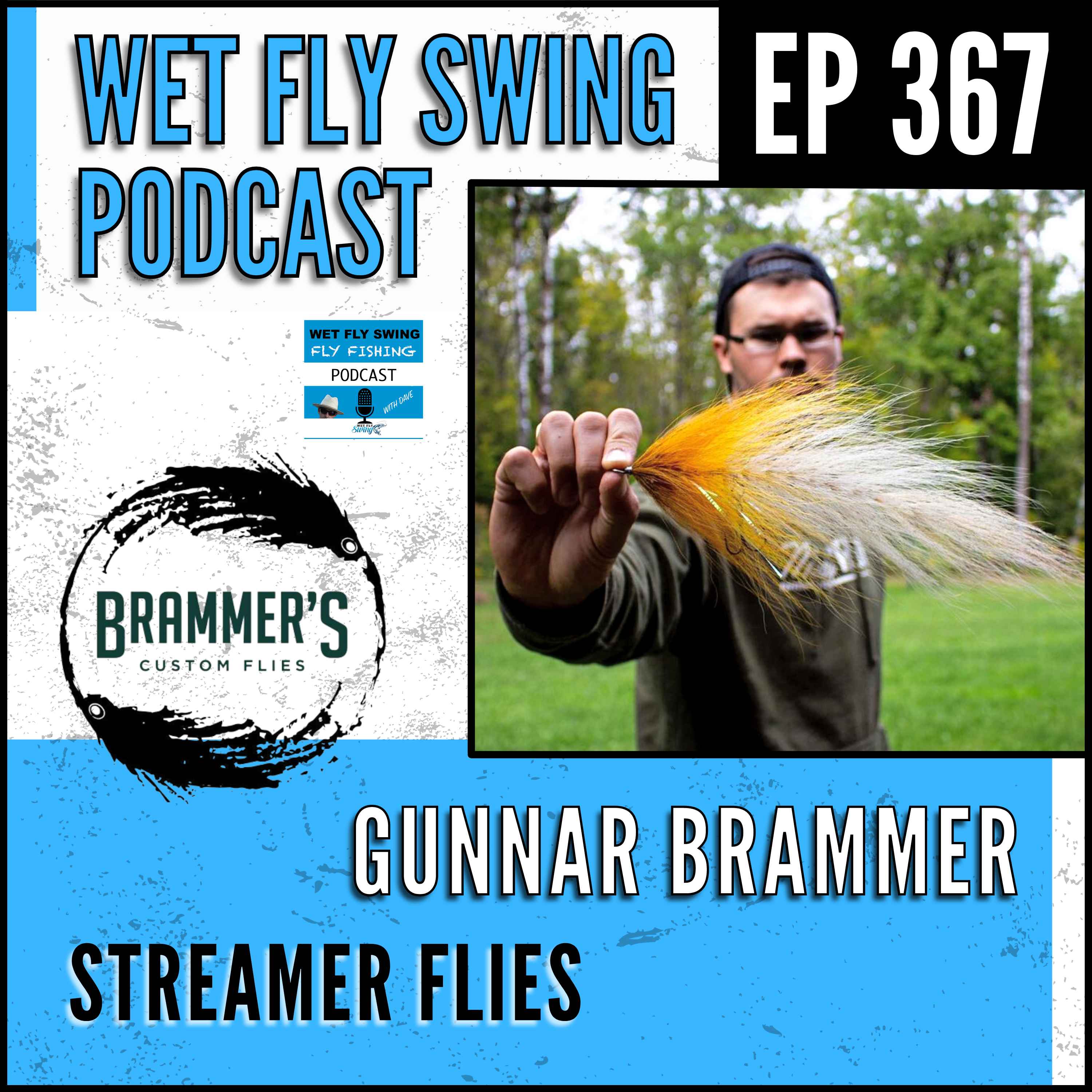WFS 367 - Streamer Flies with Gunnar Brammer - REPLAY from 2019 – Predators, Kelly Galloup, Bass episode artwork