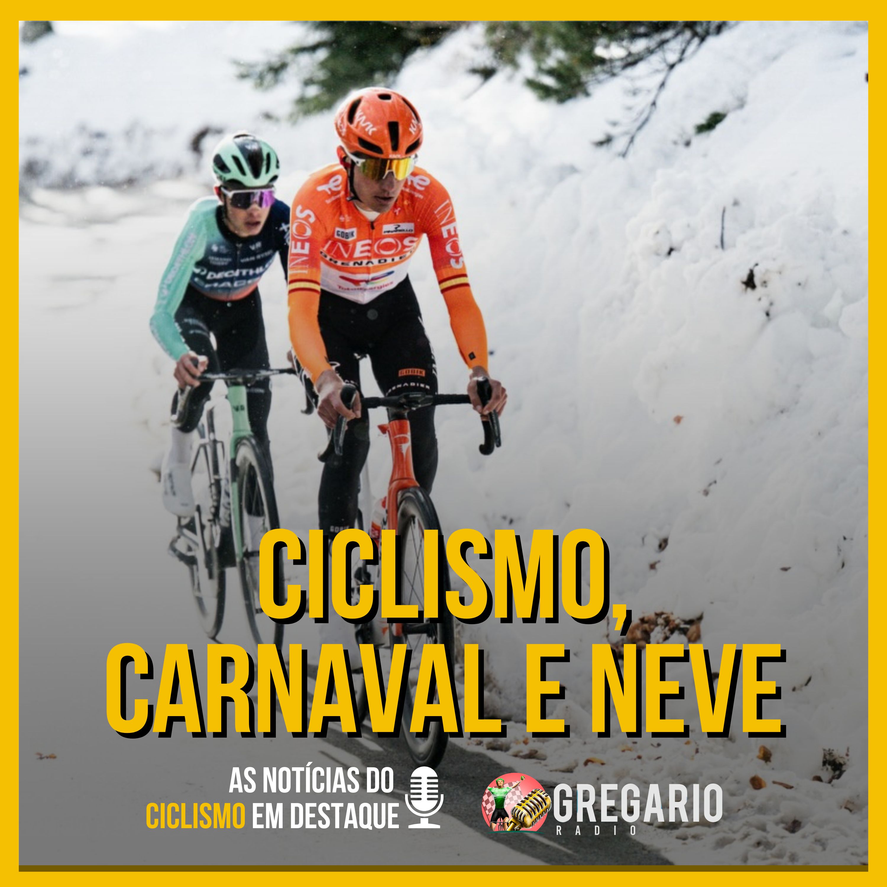 RADIO - Ciclismo em clima de carnaval e neve!