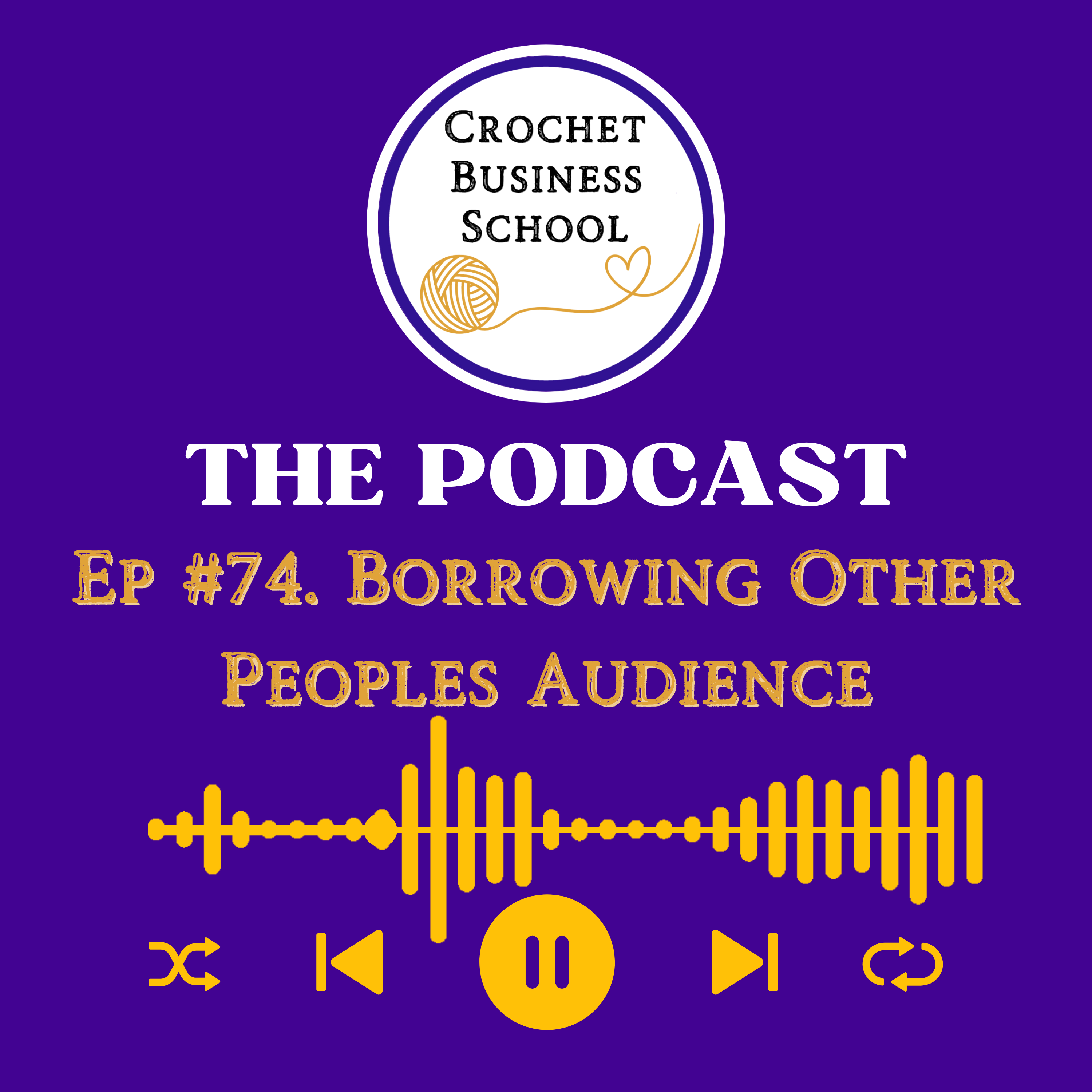Borrowing Other Peoples Audience - Grow Your Crochet Business