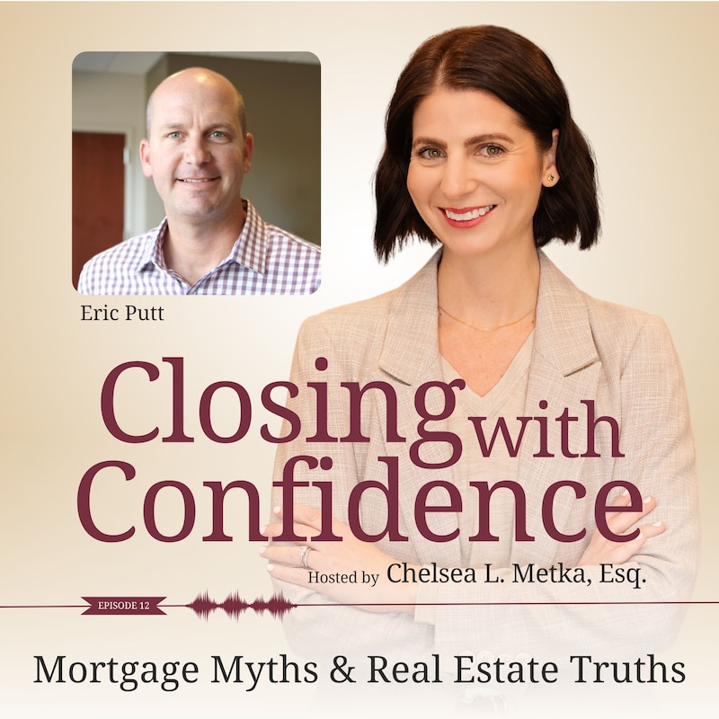 Artwork for podcast Closing with Confidence, Clear Legal Insight for Central Florida Real Estate Deals
