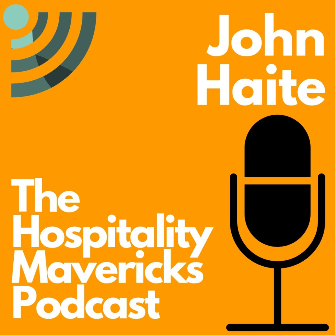#4: Recruiting in the Hospitality Industry With John Haite, Director of Love Hospitality Ltd Image