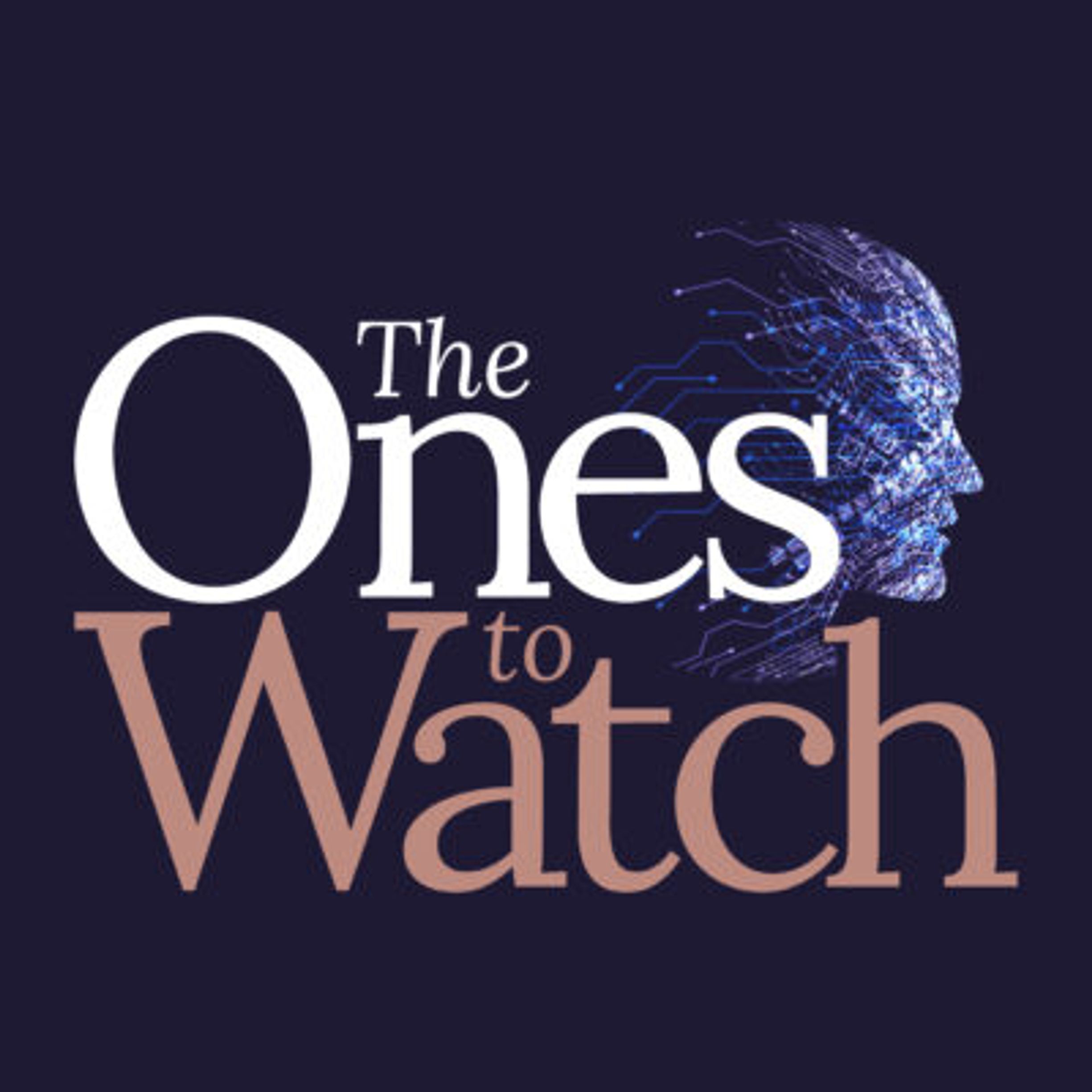 Artwork for The Ones To Watch