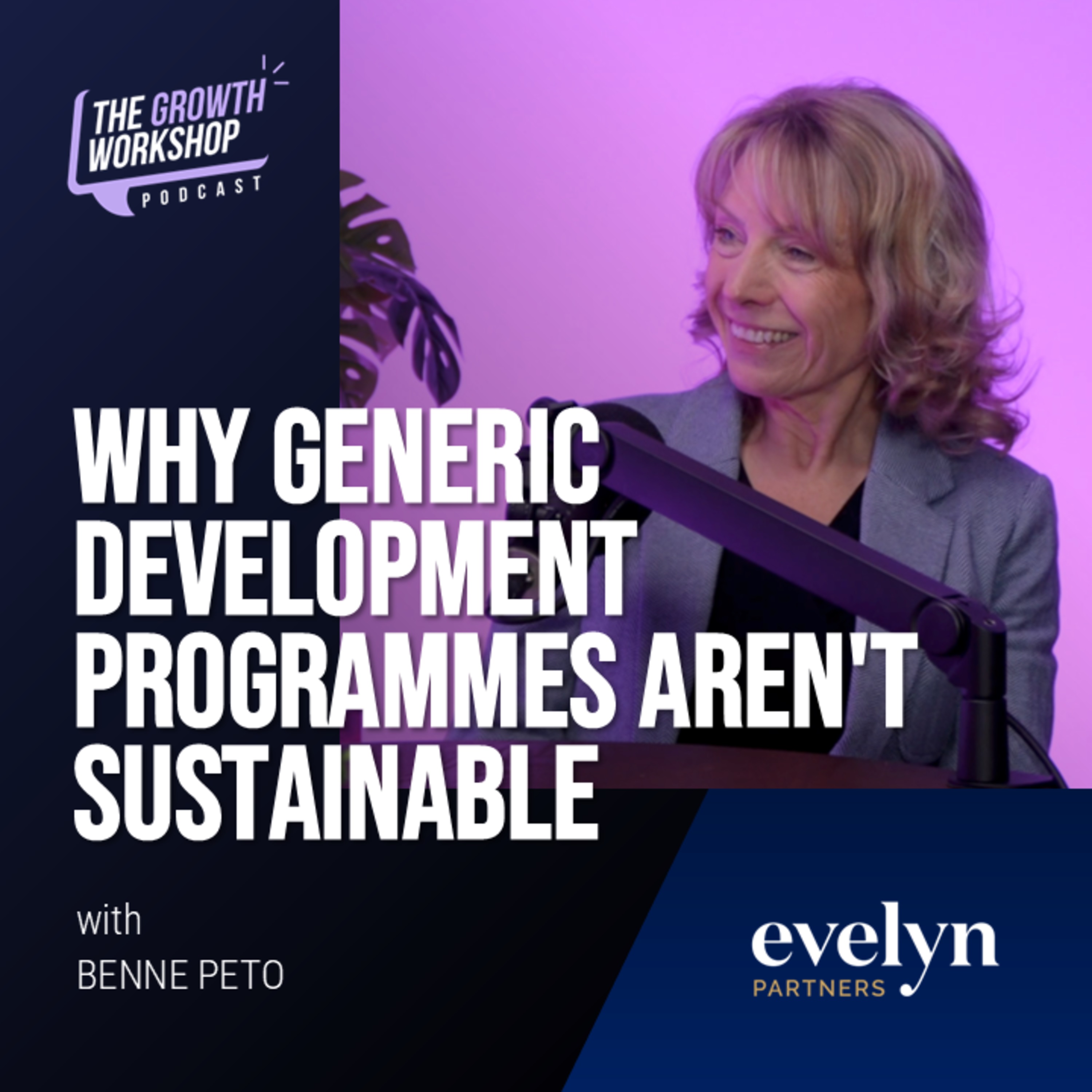 Episode 30, Part 1 - Benne Peto: Why Generic Development Programs Aren't Sustainable episode artwork
