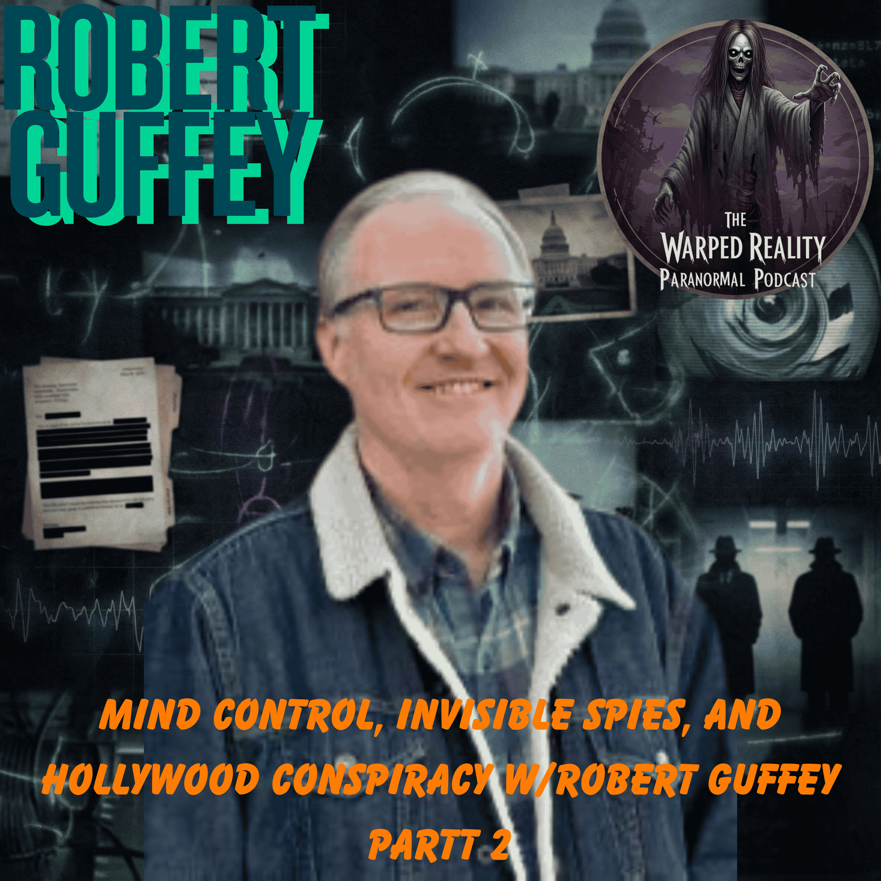 The Warped Reality Paranormal Podcast