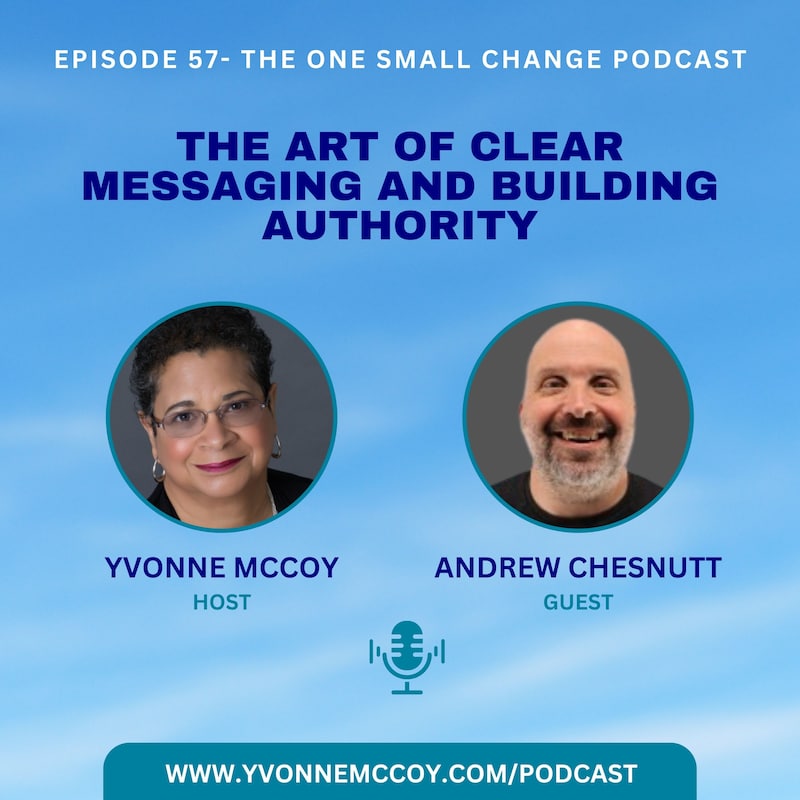 Artwork for podcast The One Small Change Podcast