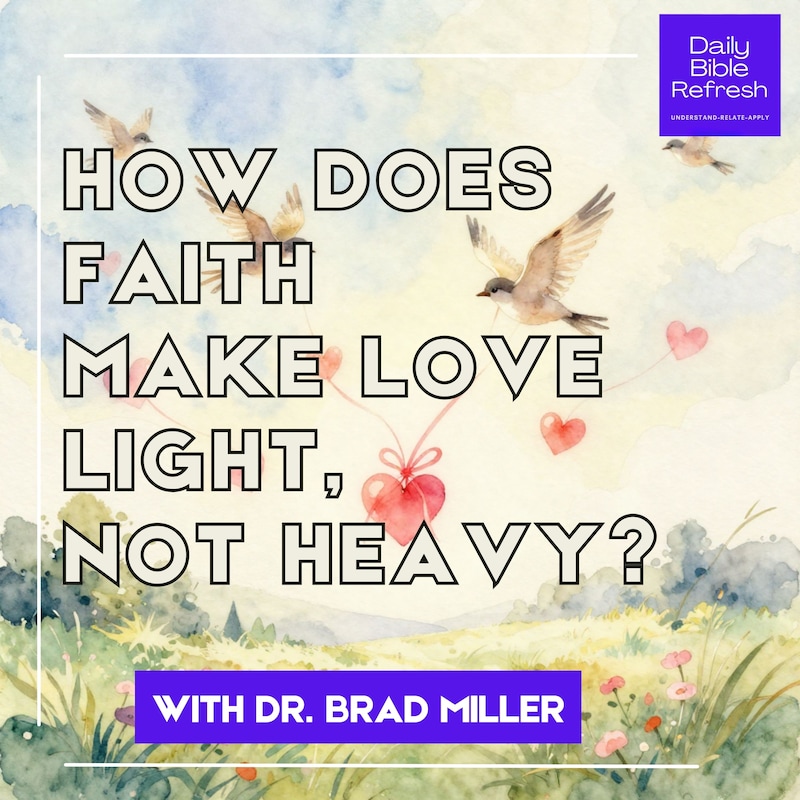 Artwork for podcast Daily Bible Refresh