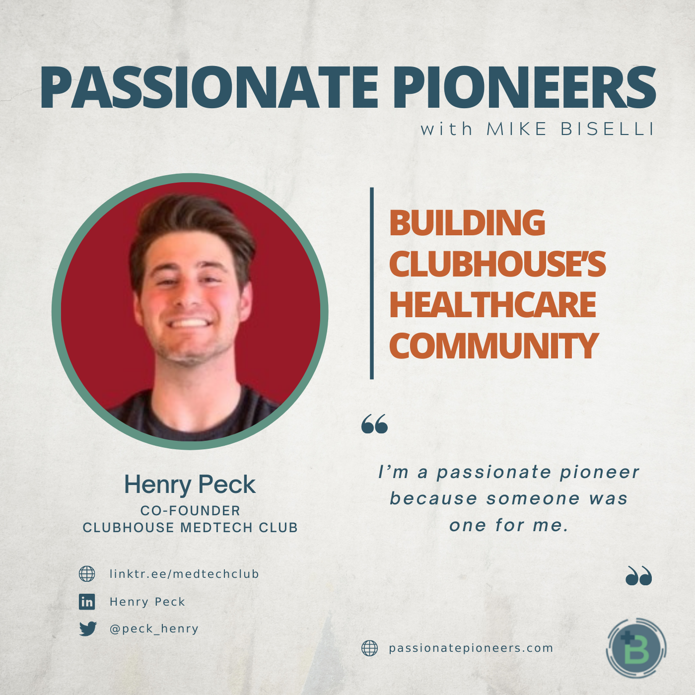 Building Clubhouse’s Healthcare Community with Henry Peck