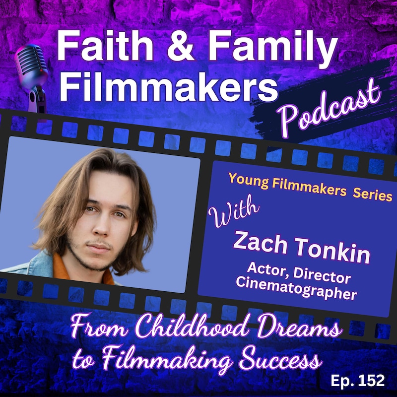 Artwork for podcast Faith & Family Filmmakers