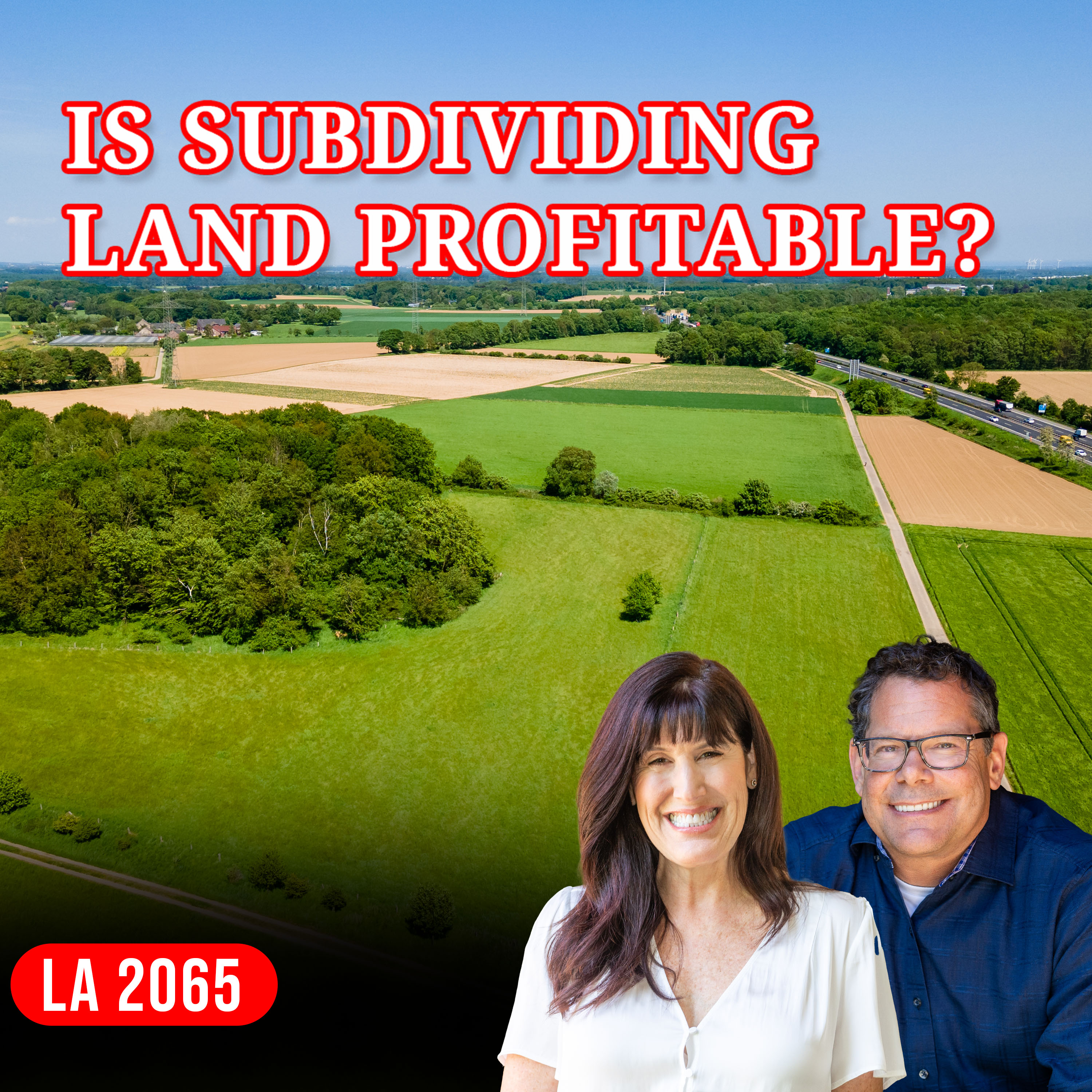 Unlocking Land Profits: Is Subdivision The Right Move For Your Land Business? Episode cover