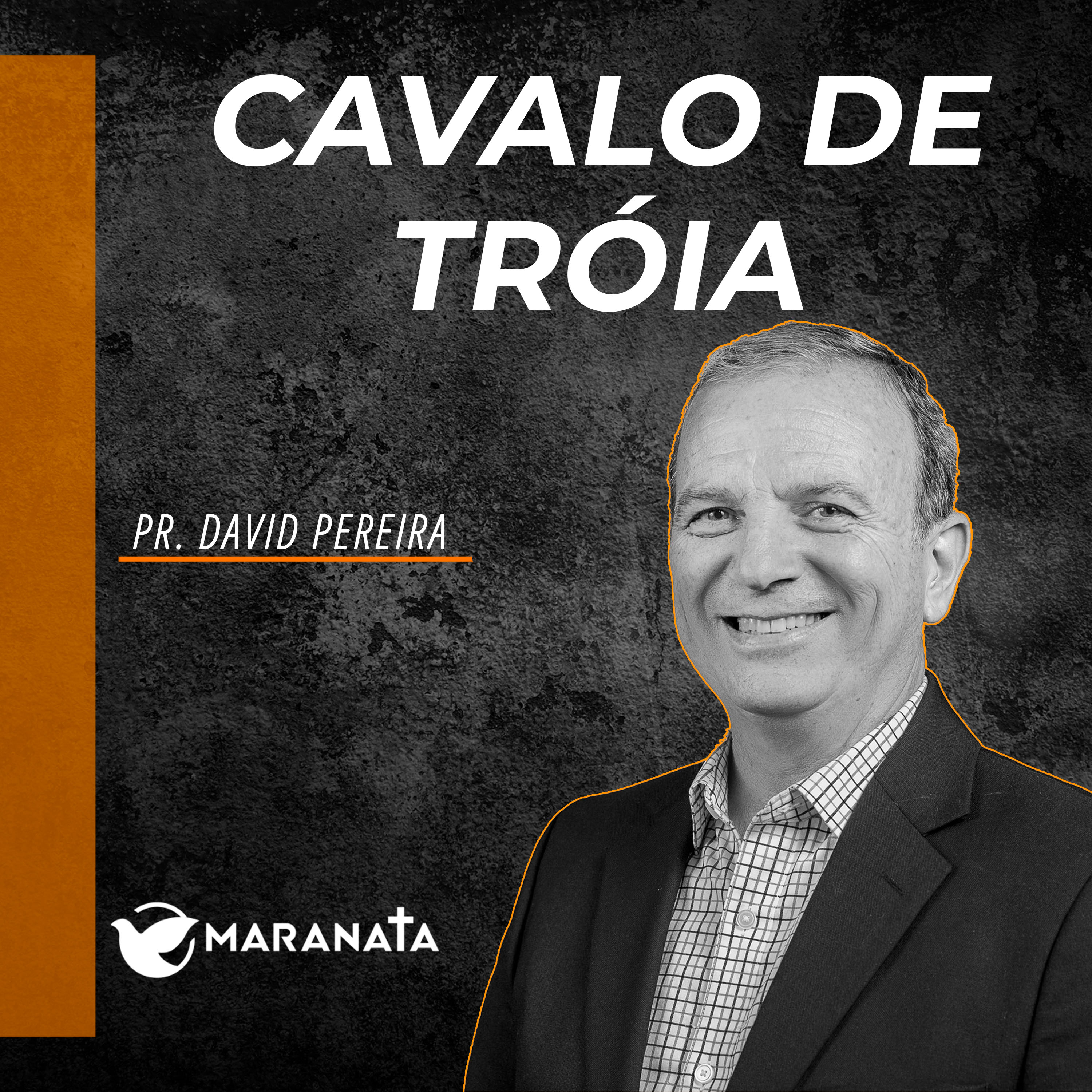 Cavalo de Tróia - Pr. David Pereira episode artwork
