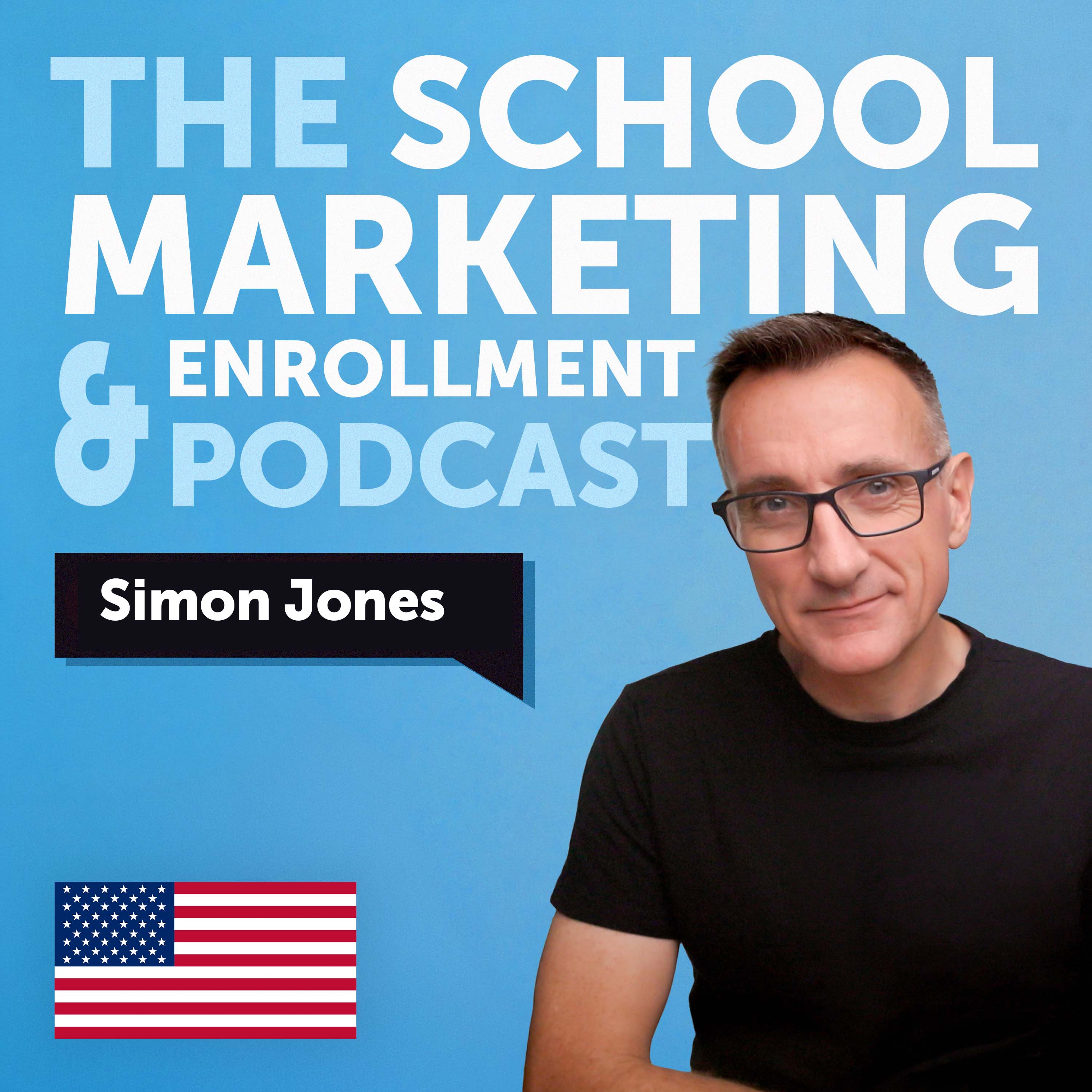 The School Marketing & Enrollment Podcast